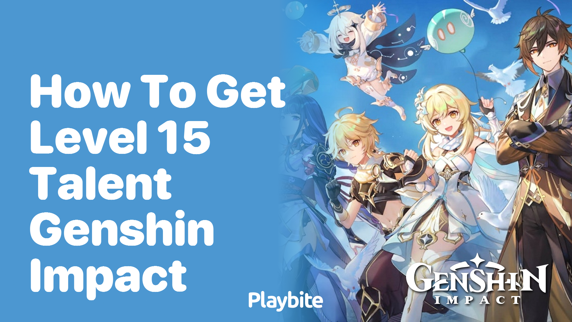 How to Get Level 15 Talent in Genshin Impact