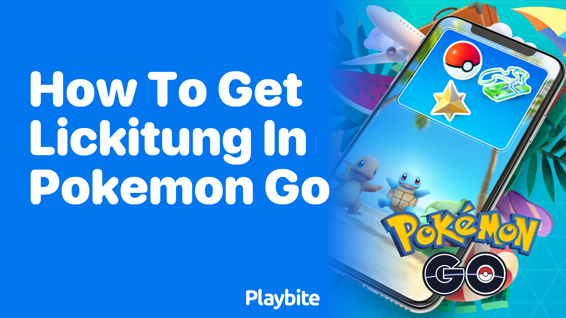 How to Get Lickitung in Pokemon GO: A Fun Guide