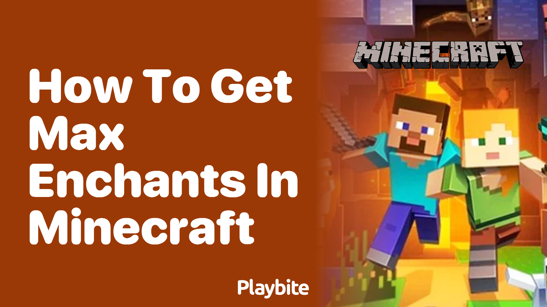 How to Get Max Enchants in Minecraft: A Guide