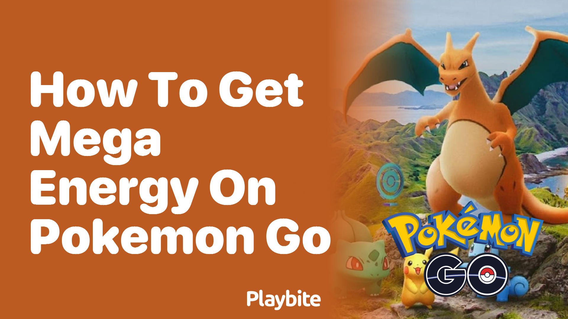 How to Get Mega Energy on Pokemon GO