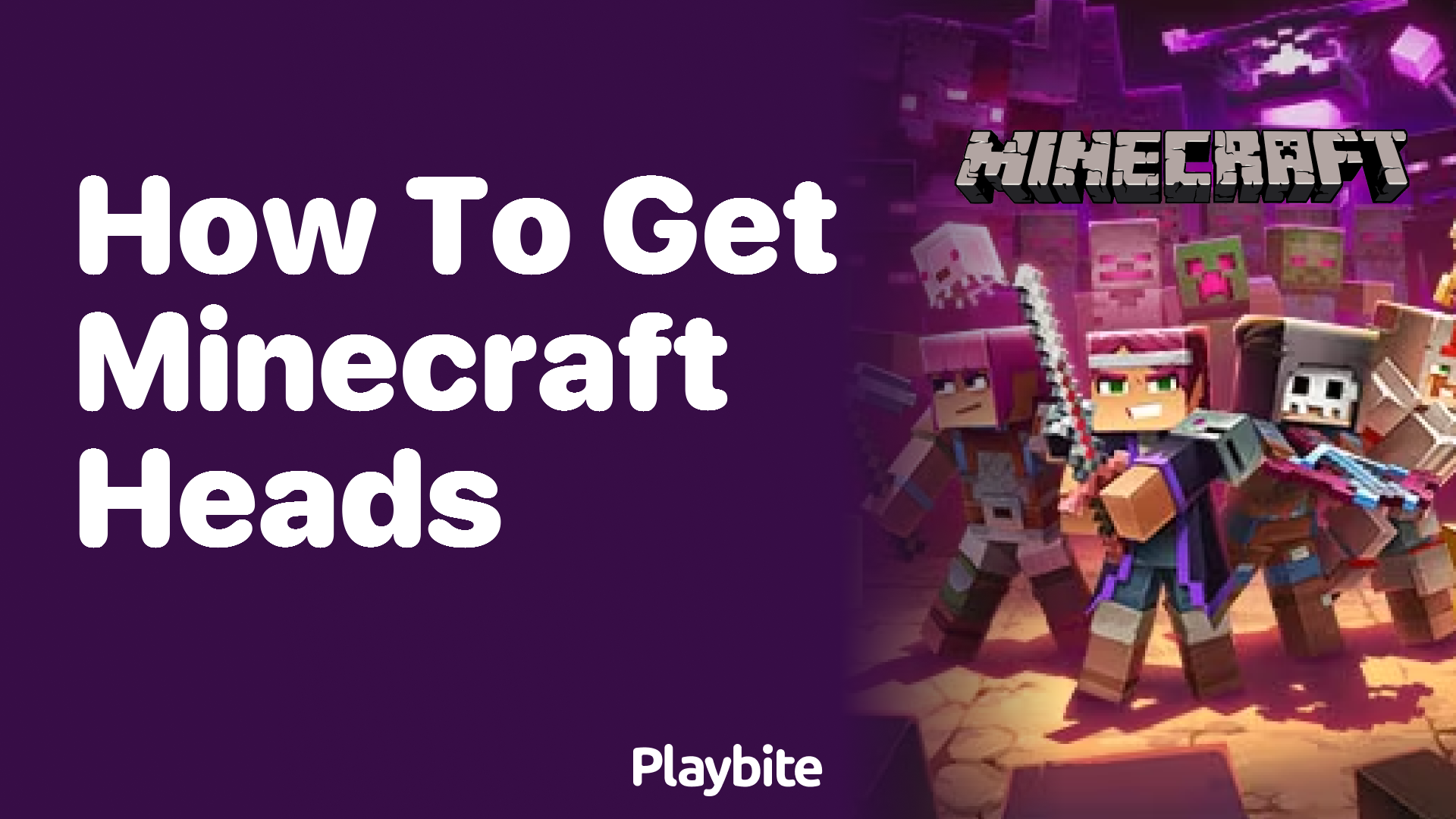 How to Get Minecraft Heads: A Fun Guide