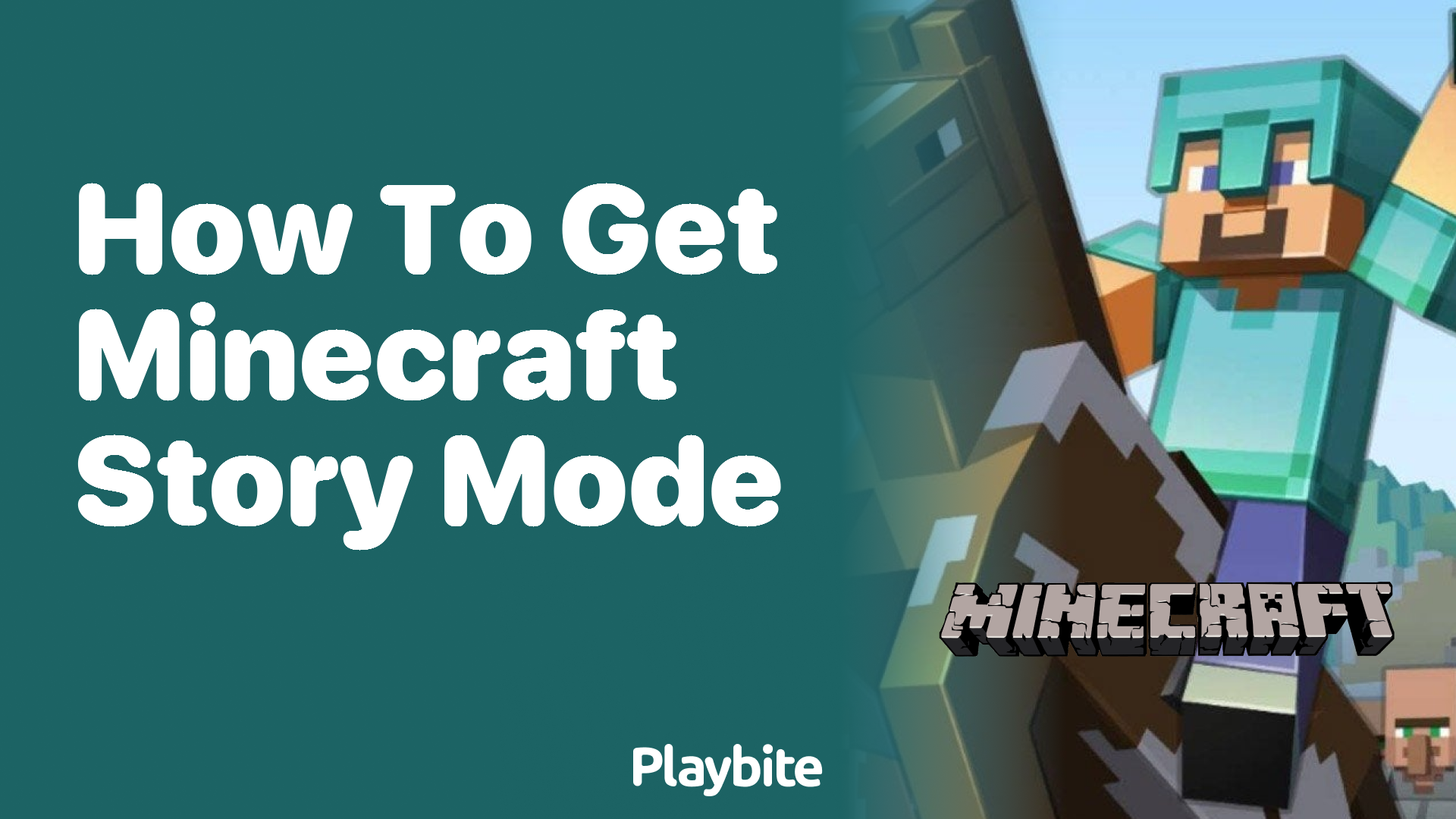 How to Get Minecraft Story Mode: A Simple Guide
