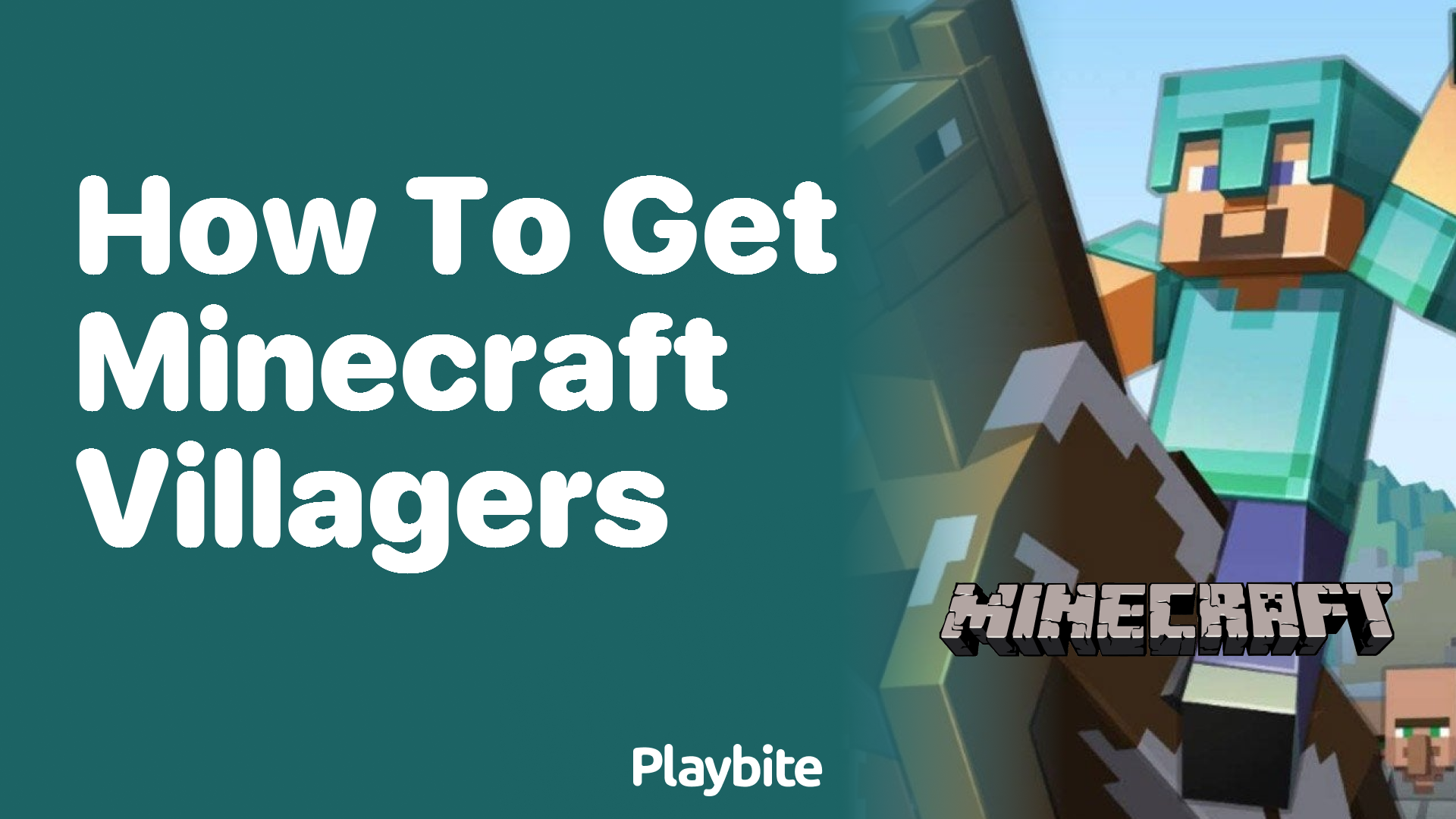 How to Get Minecraft Villagers: A Simple Guide