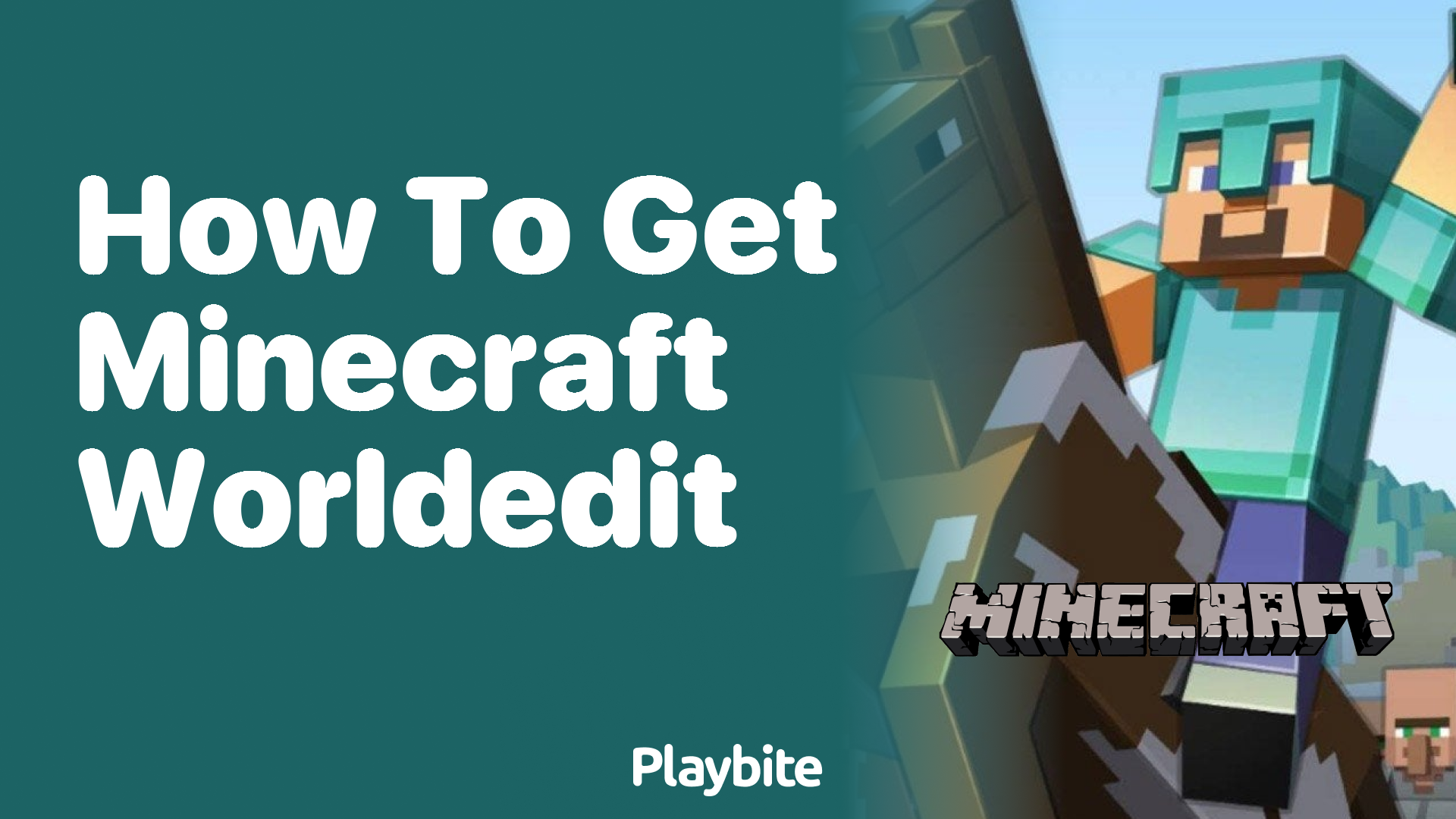How to Get Minecraft WorldEdit: A Quick Guide