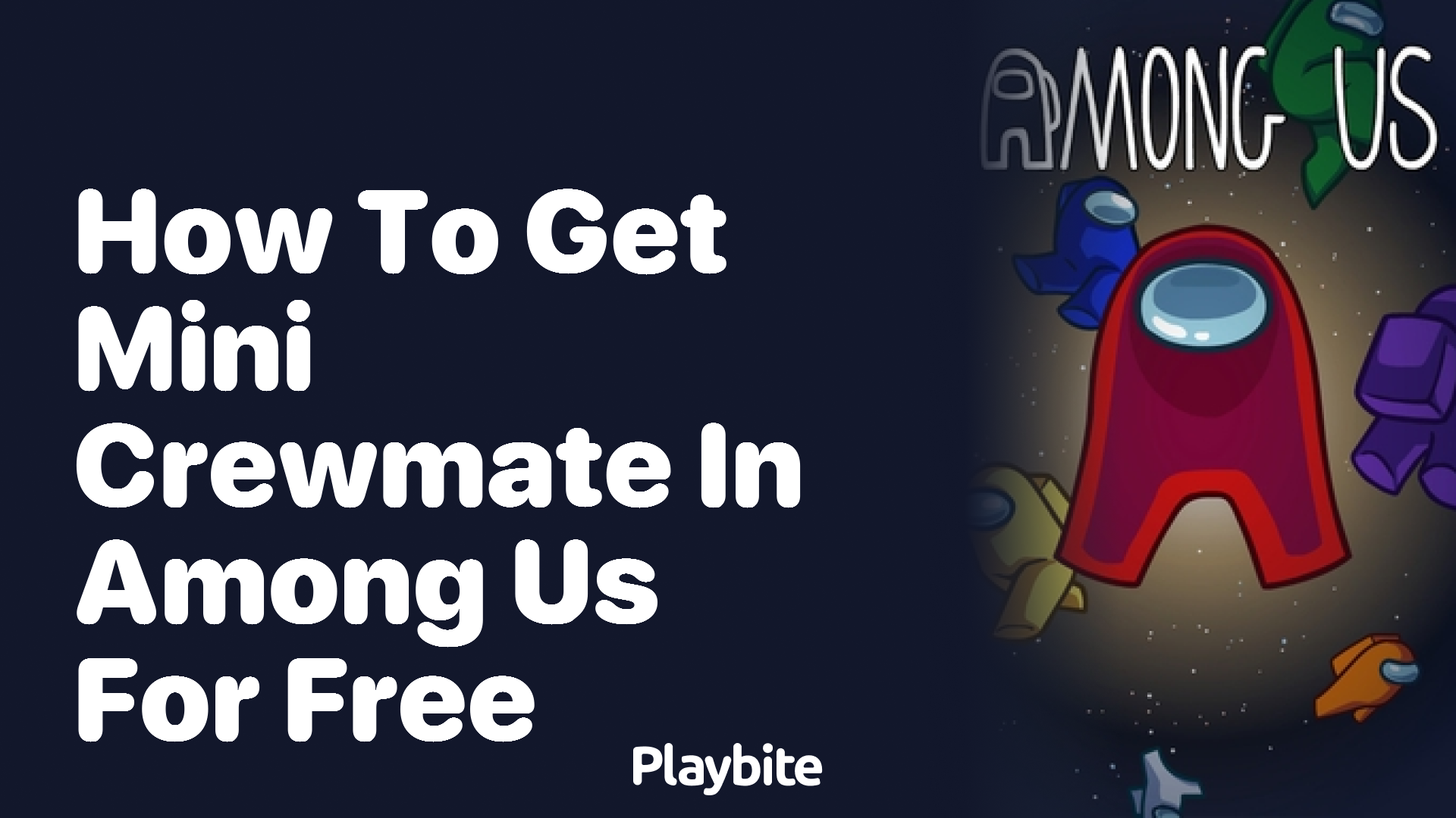 How to Get a Mini Crewmate in Among Us for Free