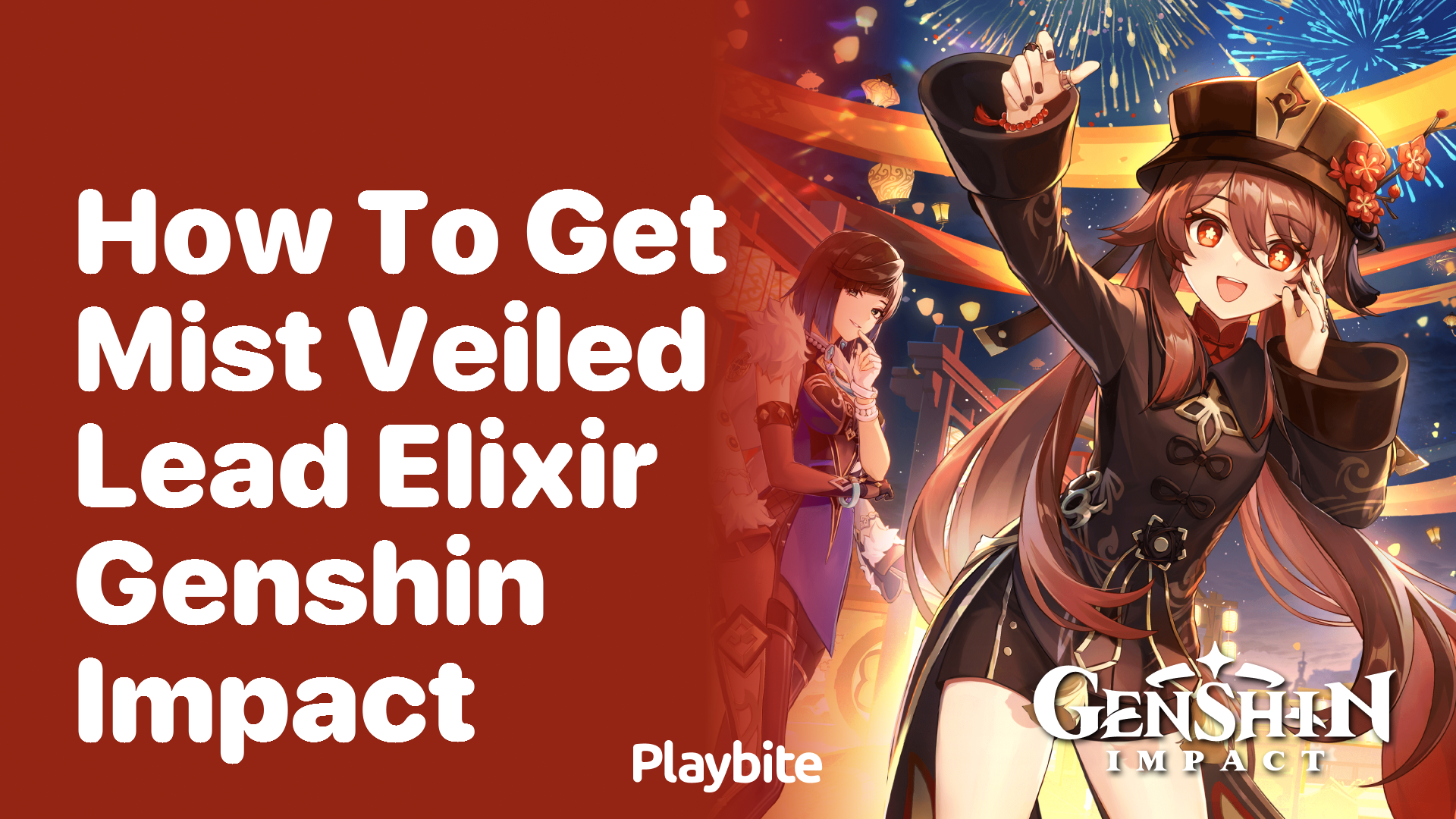 How to Get Mist Veiled Lead Elixir in Genshin Impact