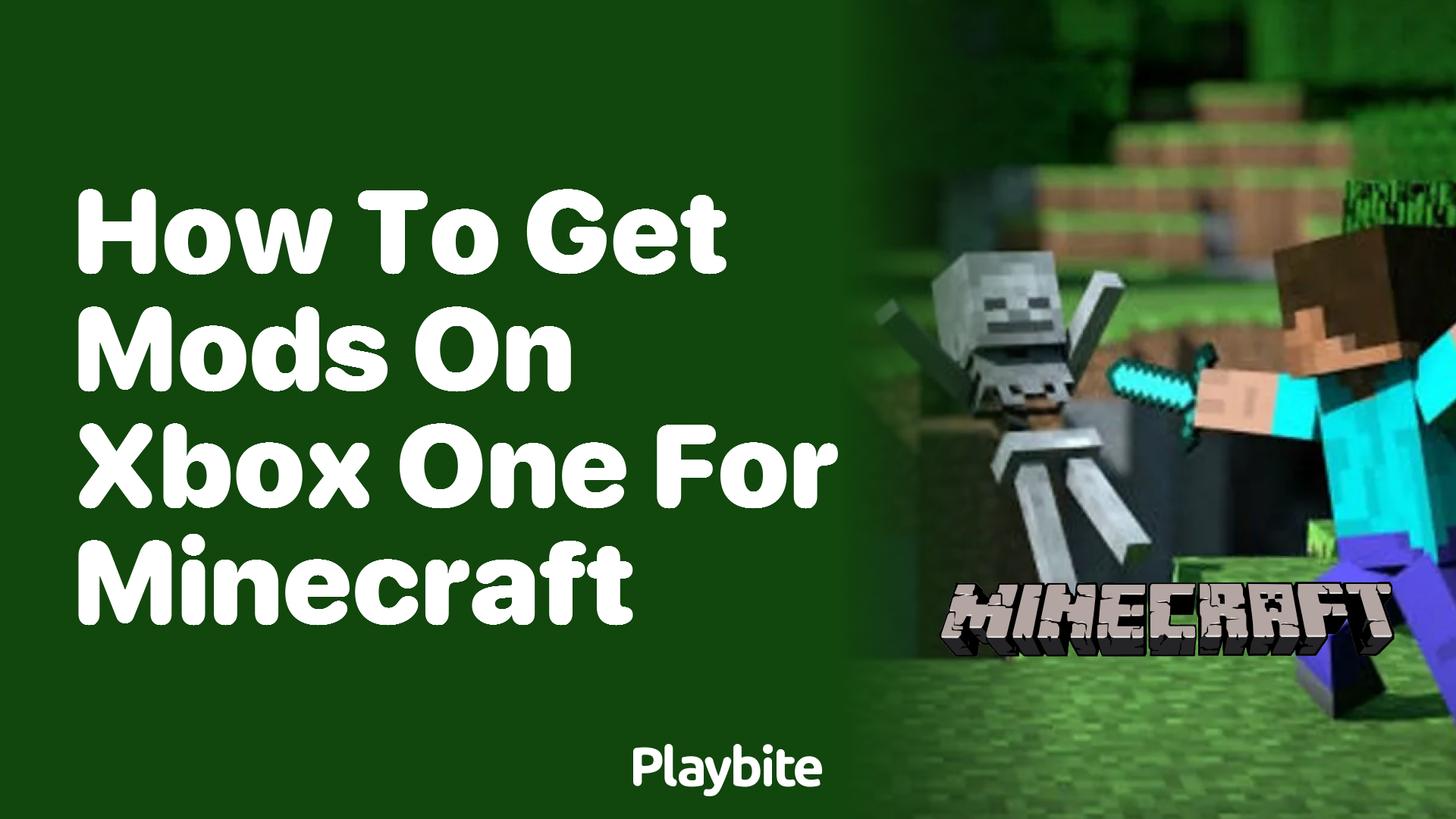 How to Get Mods on Xbox One for Minecraft