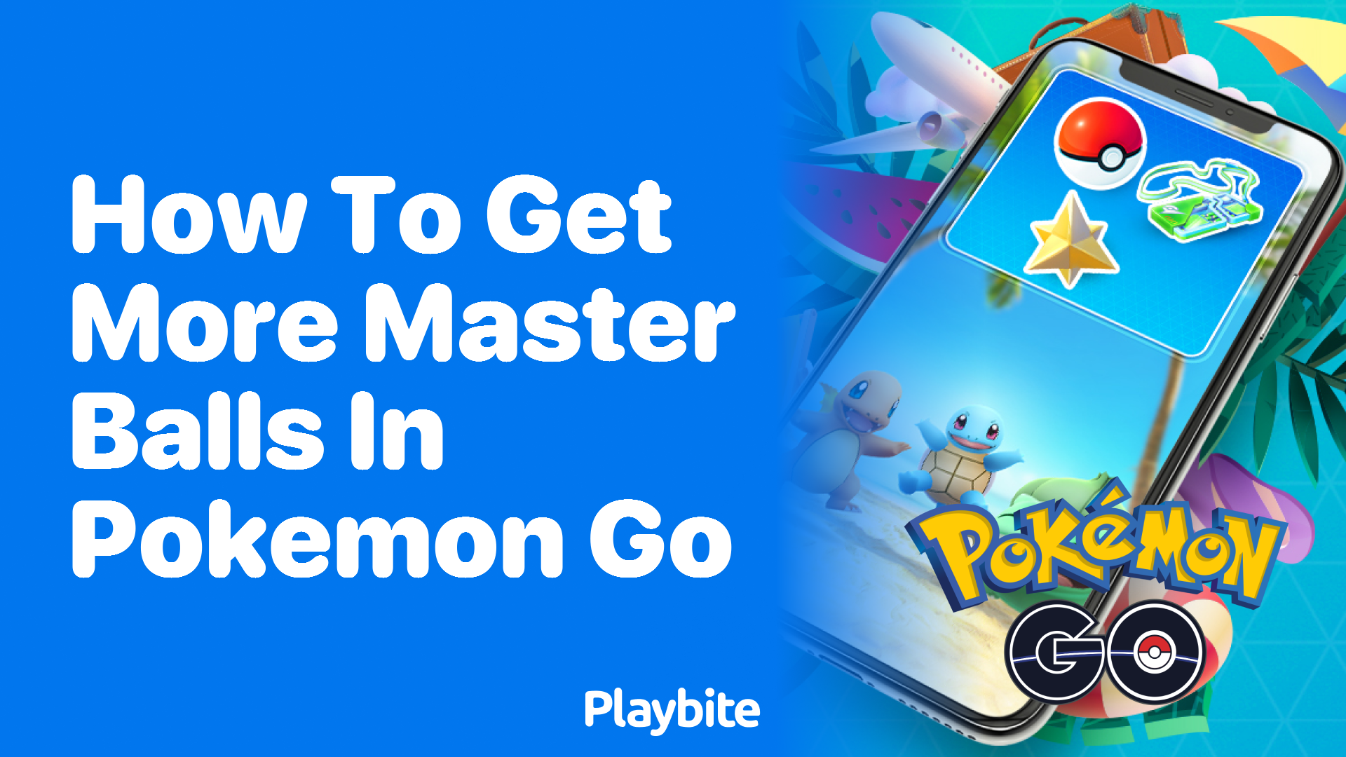 How to Get More Master Balls in Pokemon GO