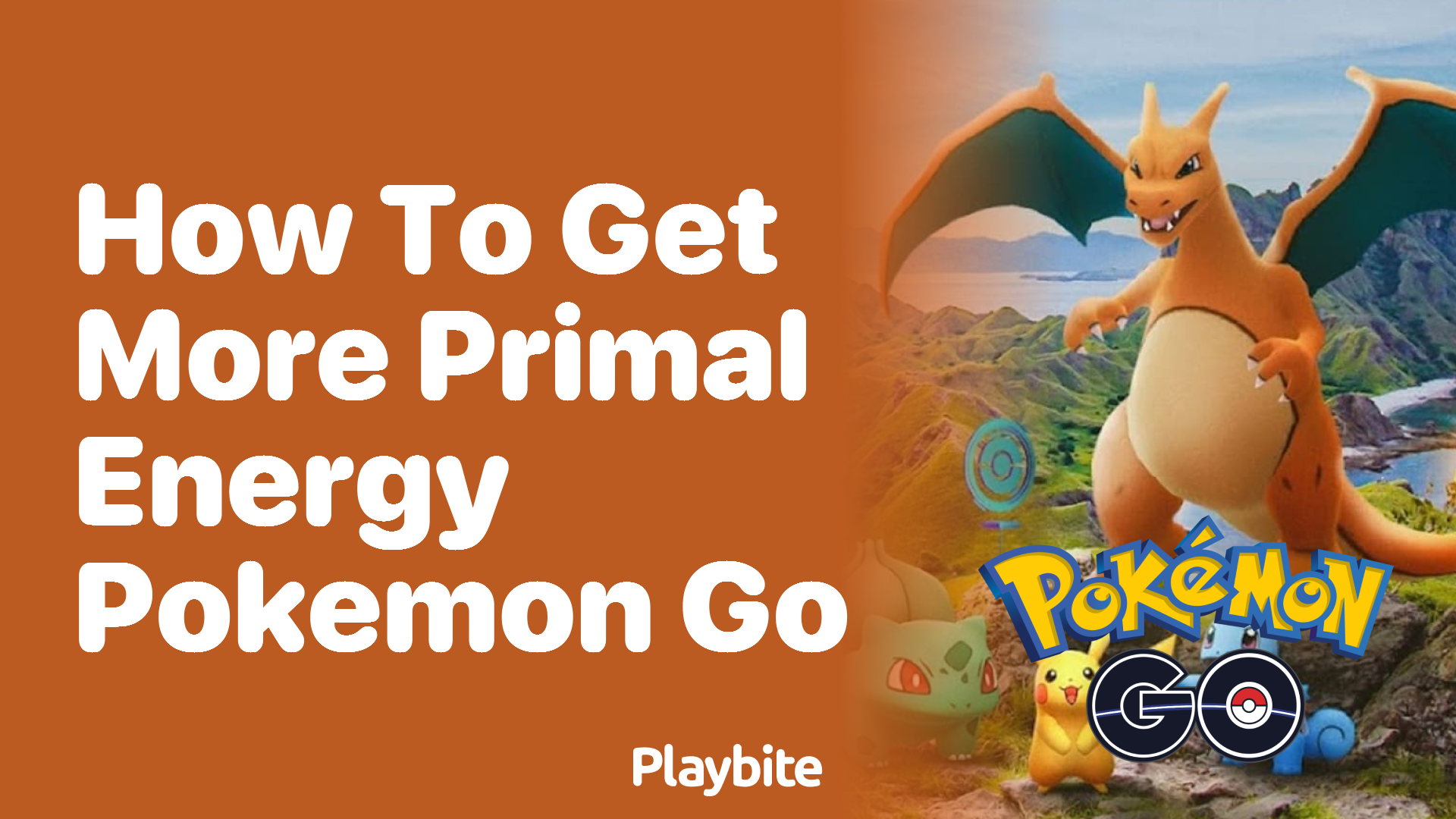 How to Get More Primal Energy in Pokemon GO