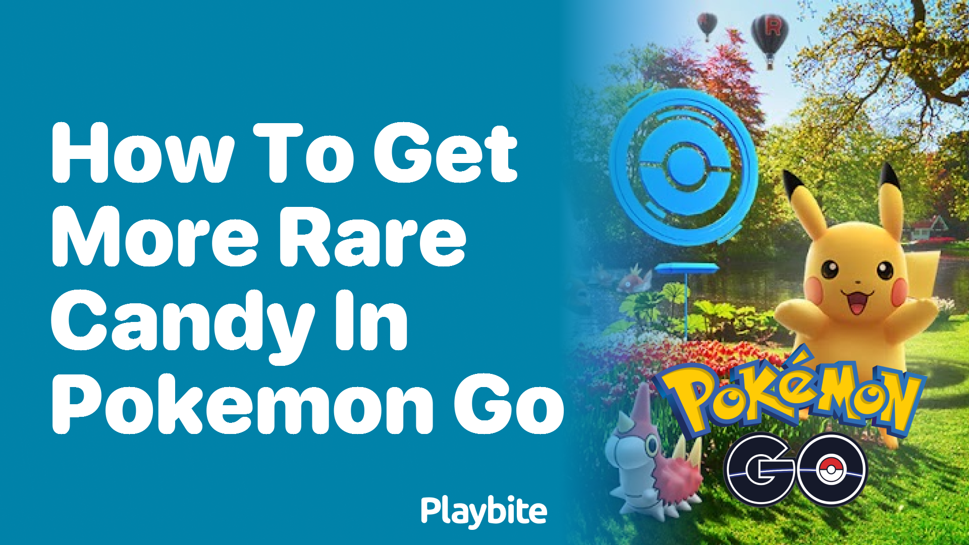 How to Get More Rare Candy in Pokemon GO