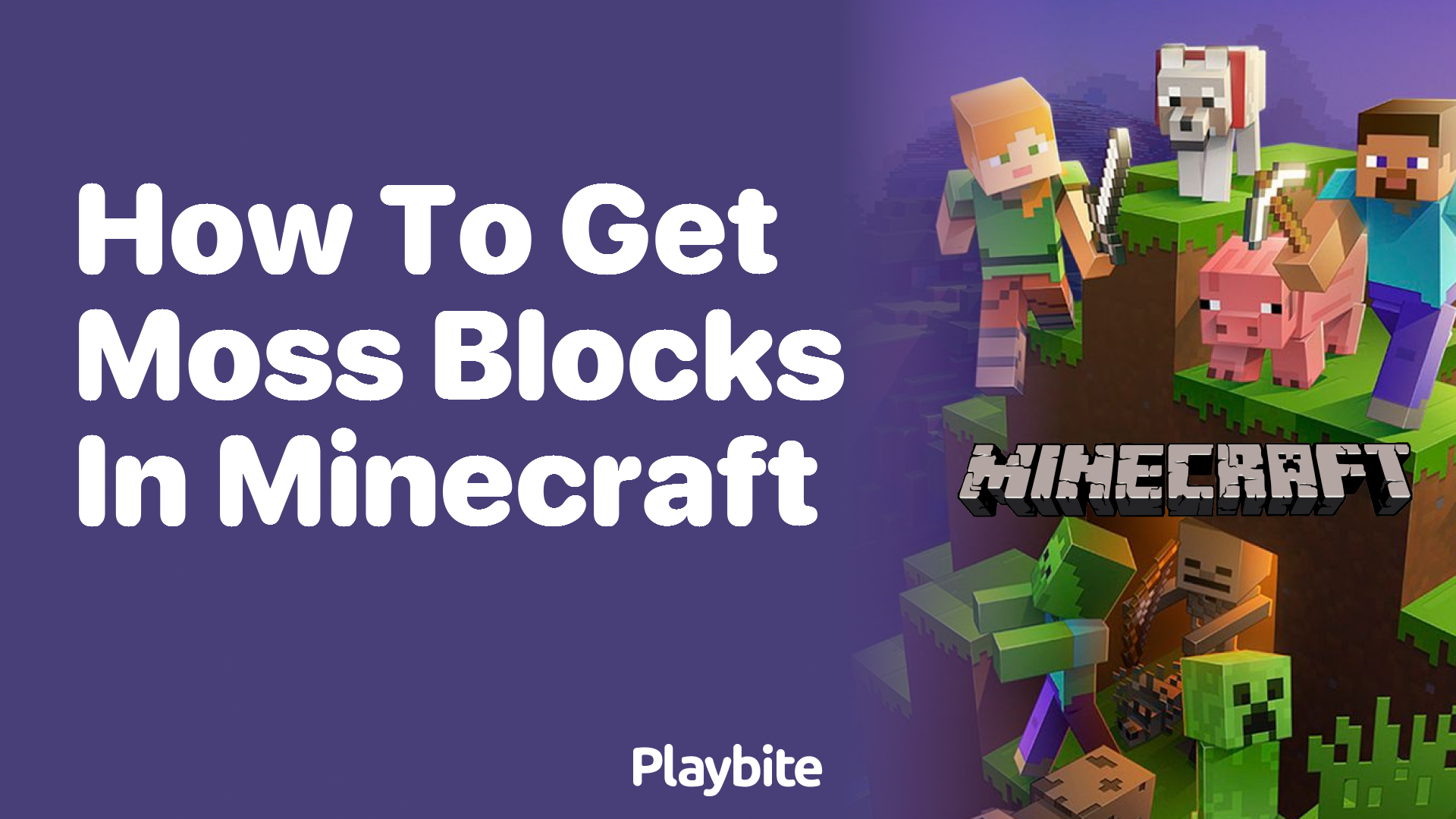 How to Get Moss Blocks in Minecraft Playbite