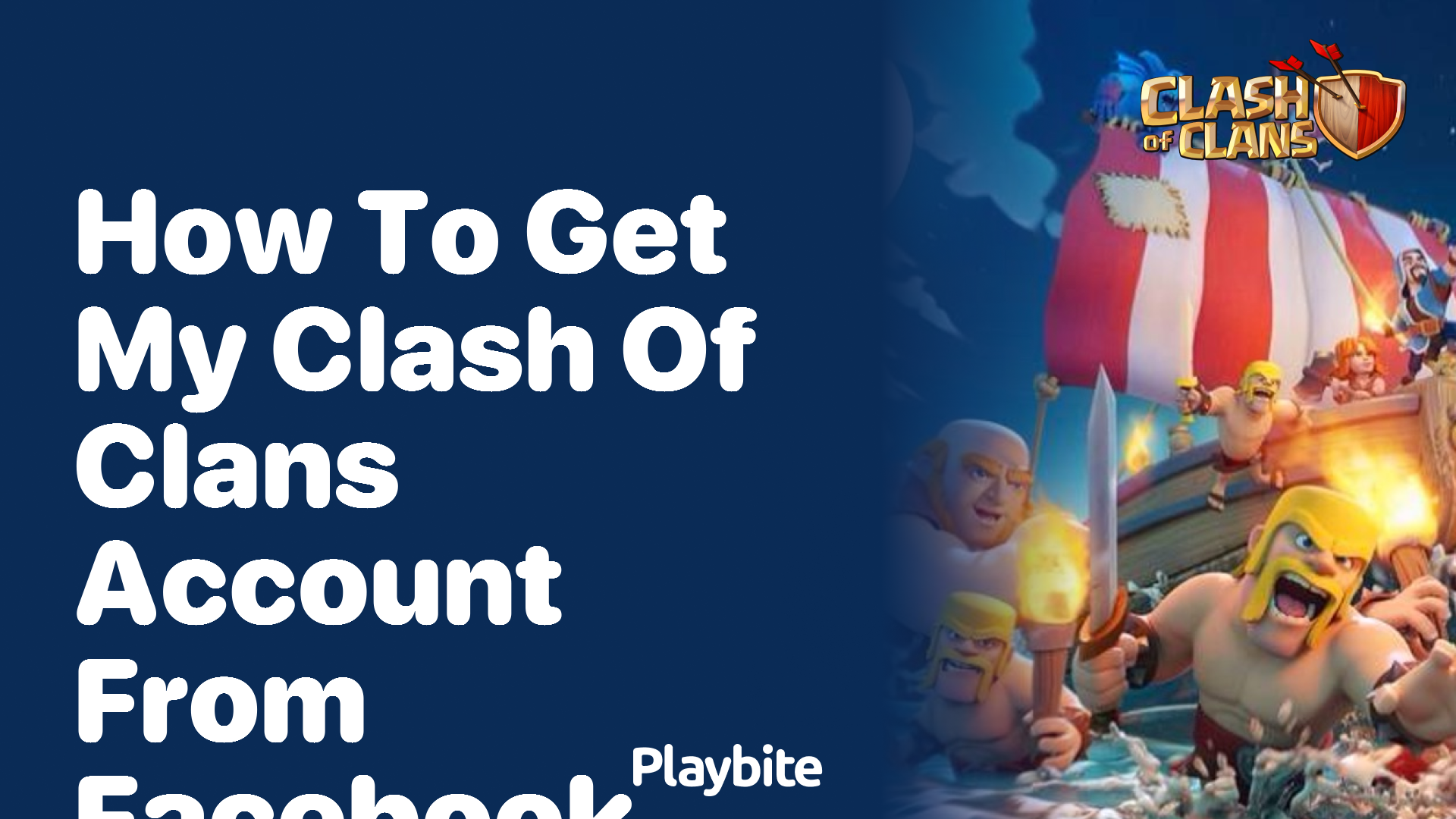 How to Retrieve Your Clash of Clans Account from Facebook