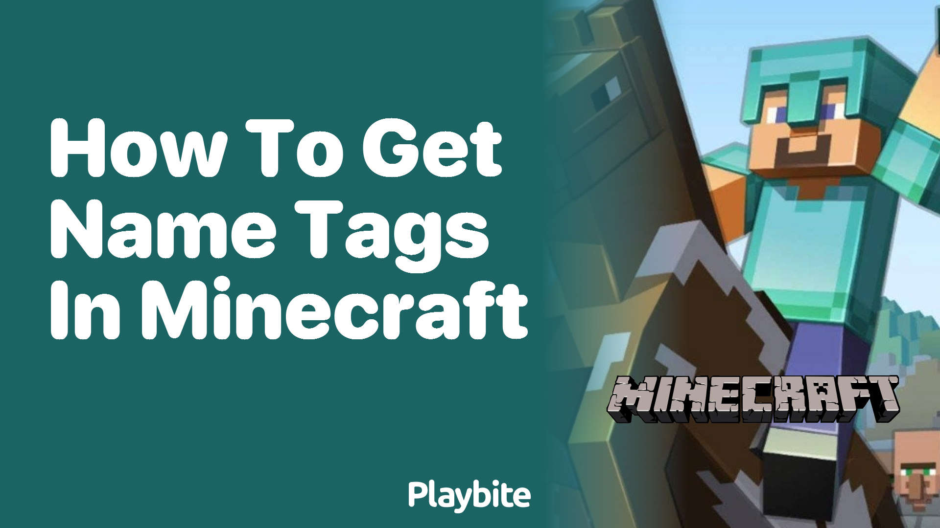 How to Get Name Tags in Minecraft: A Quick Guide