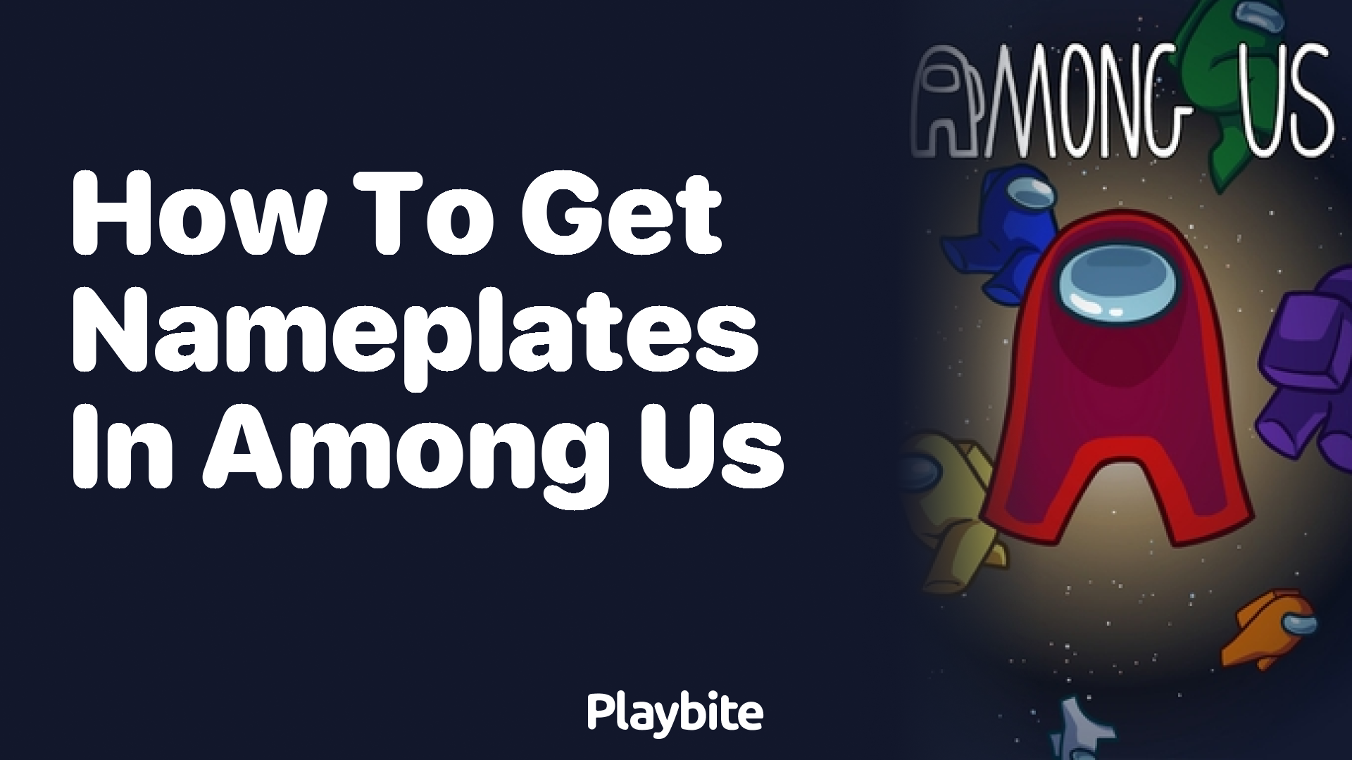 How to Get Nameplates in Among Us: A Quick Guide