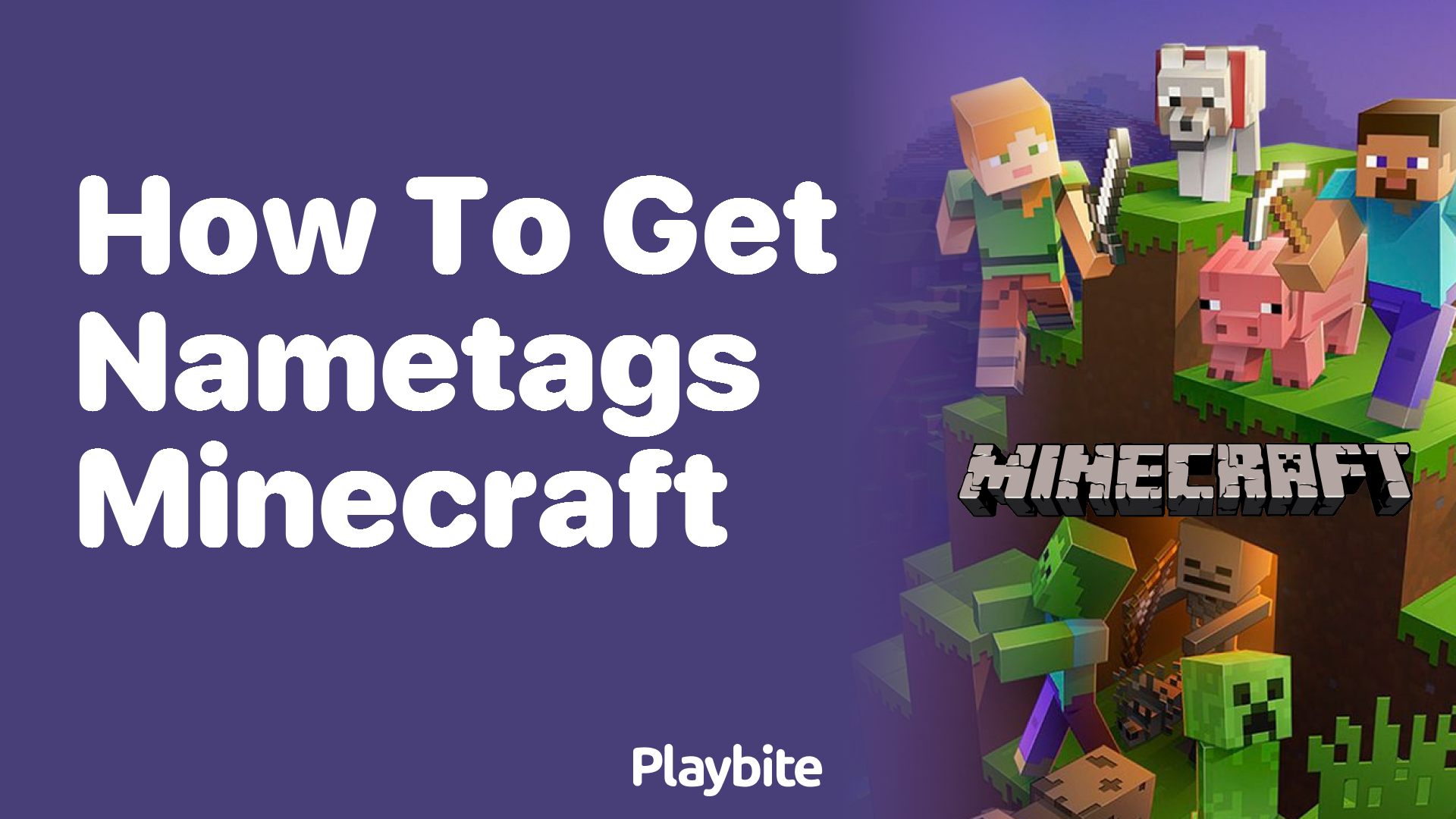 How to Get Nametags in Minecraft: A Simple Guide