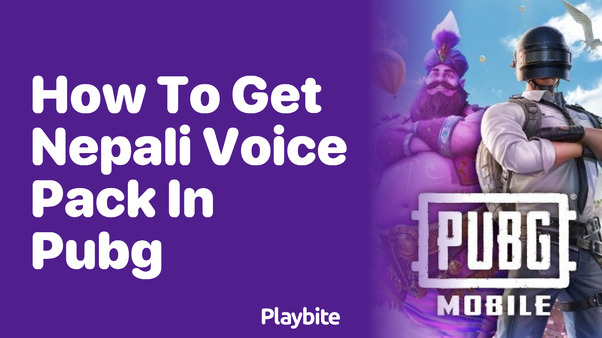 How to Get the Nepali Voice Pack in PUBG Mobile