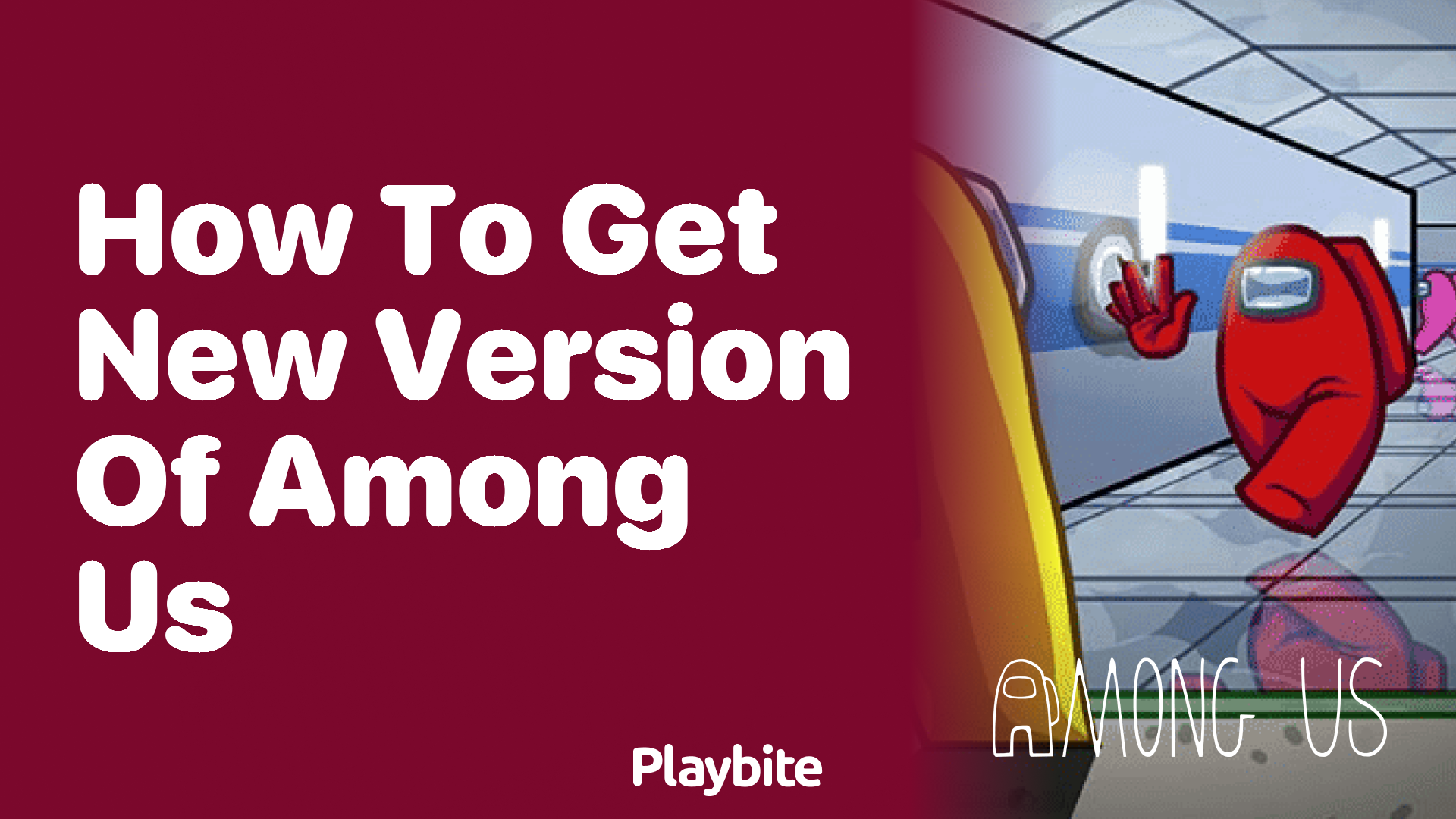 How to Get the New Version of Among Us