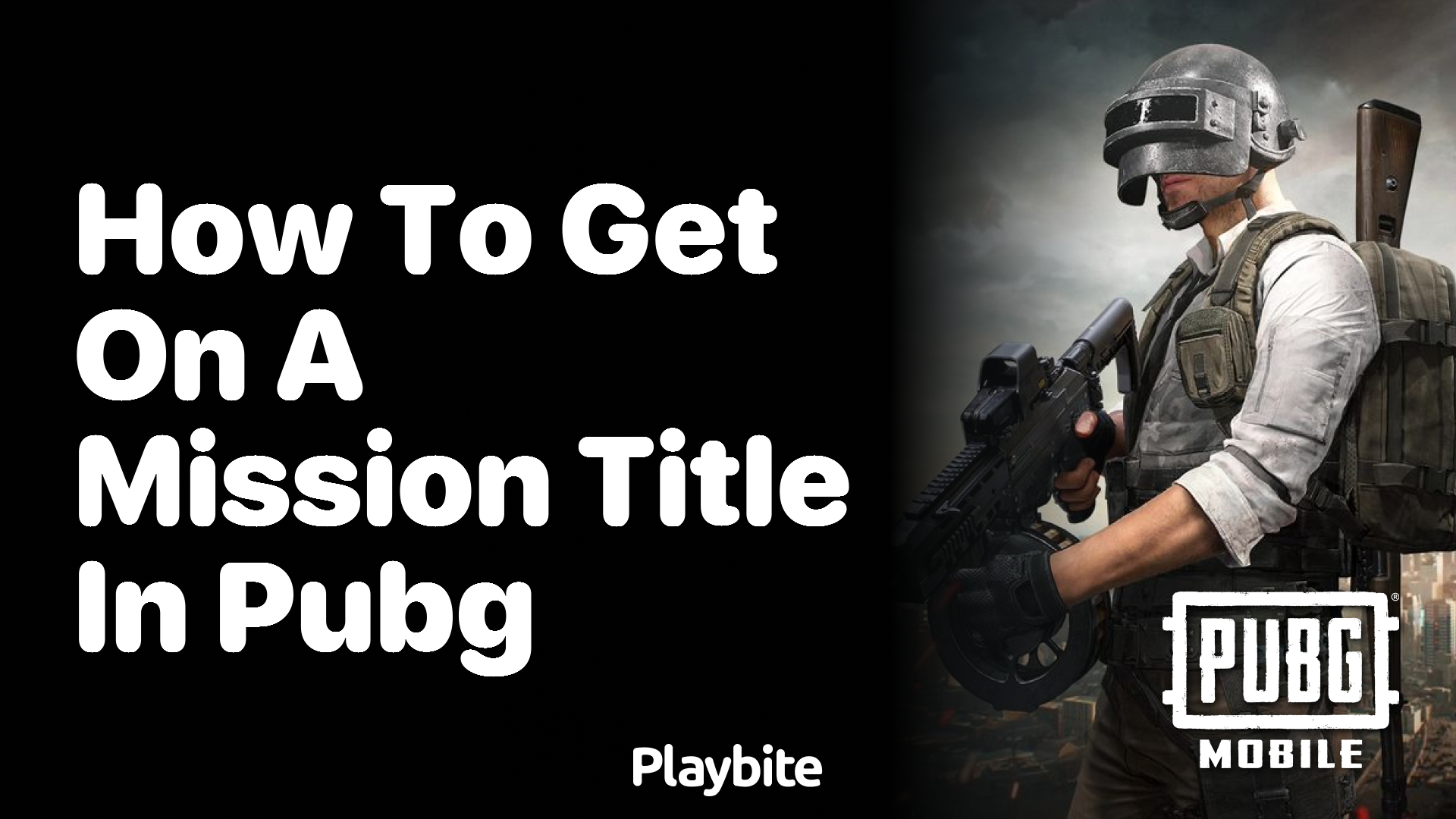 How to Get on a Mission Title in PUBG Mobile
