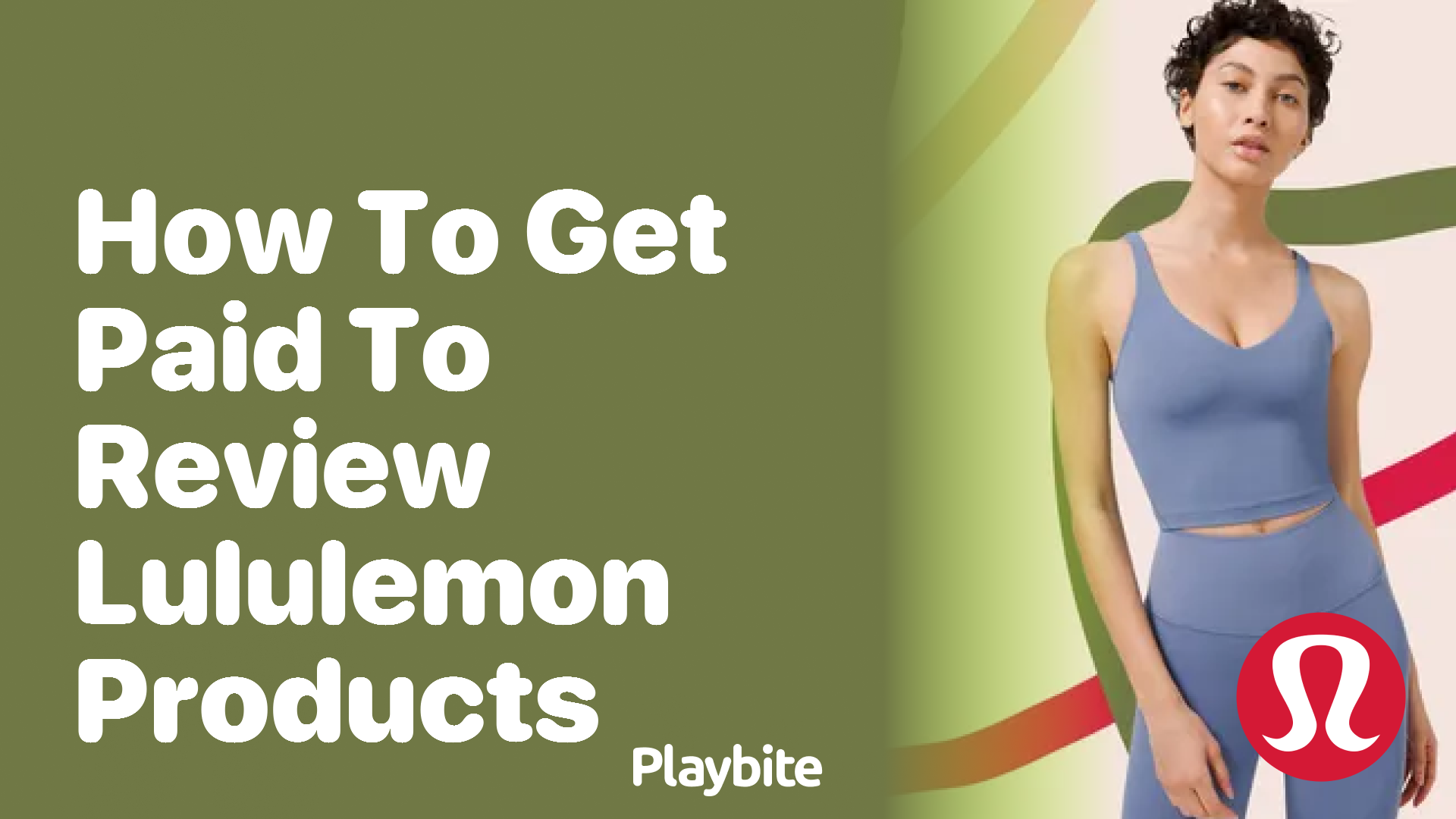 How to Get Paid to Review Lululemon Products