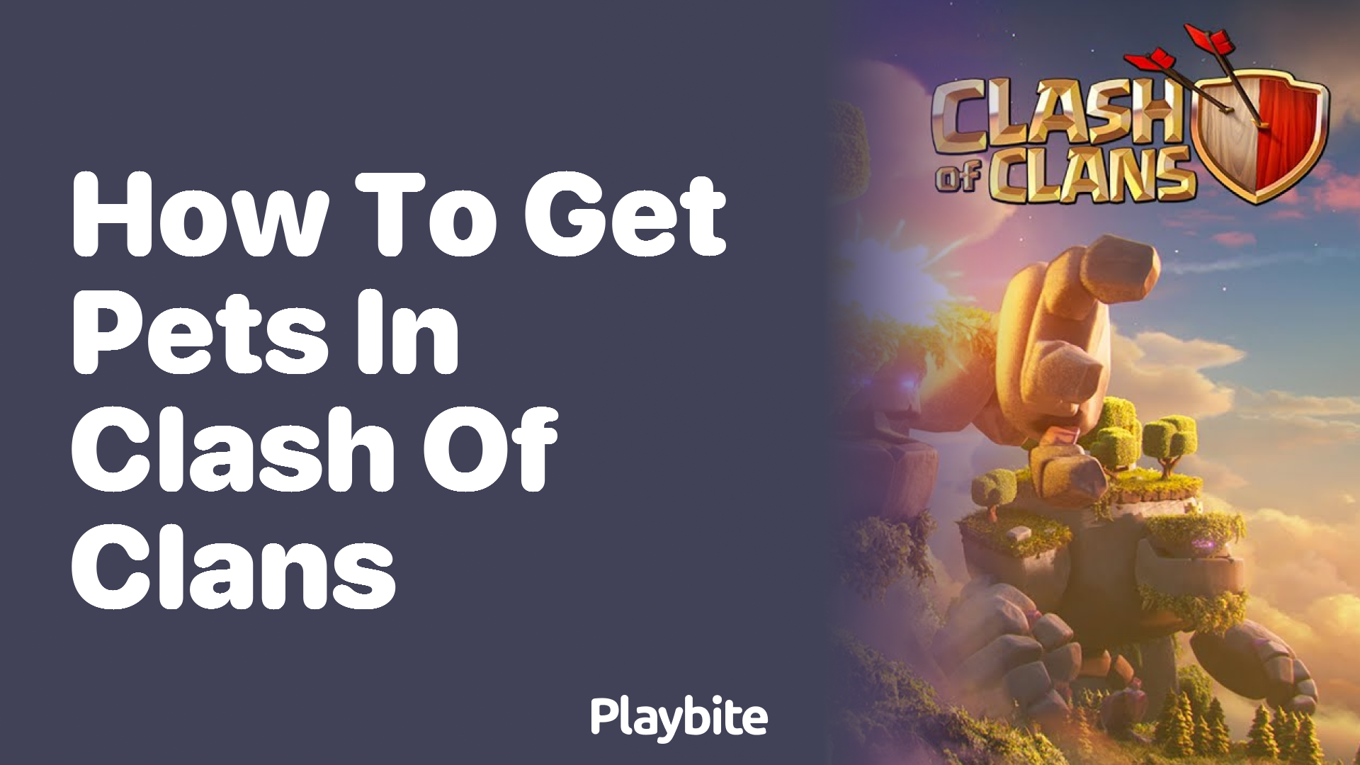 How to Get Pets in Clash of Clans