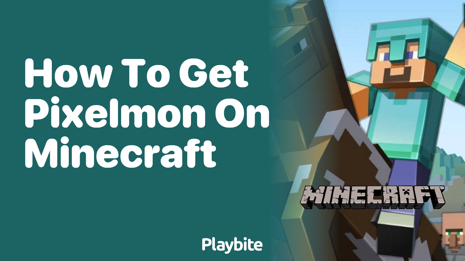 How to Get Pixelmon in Minecraft: Your Ultimate Guide