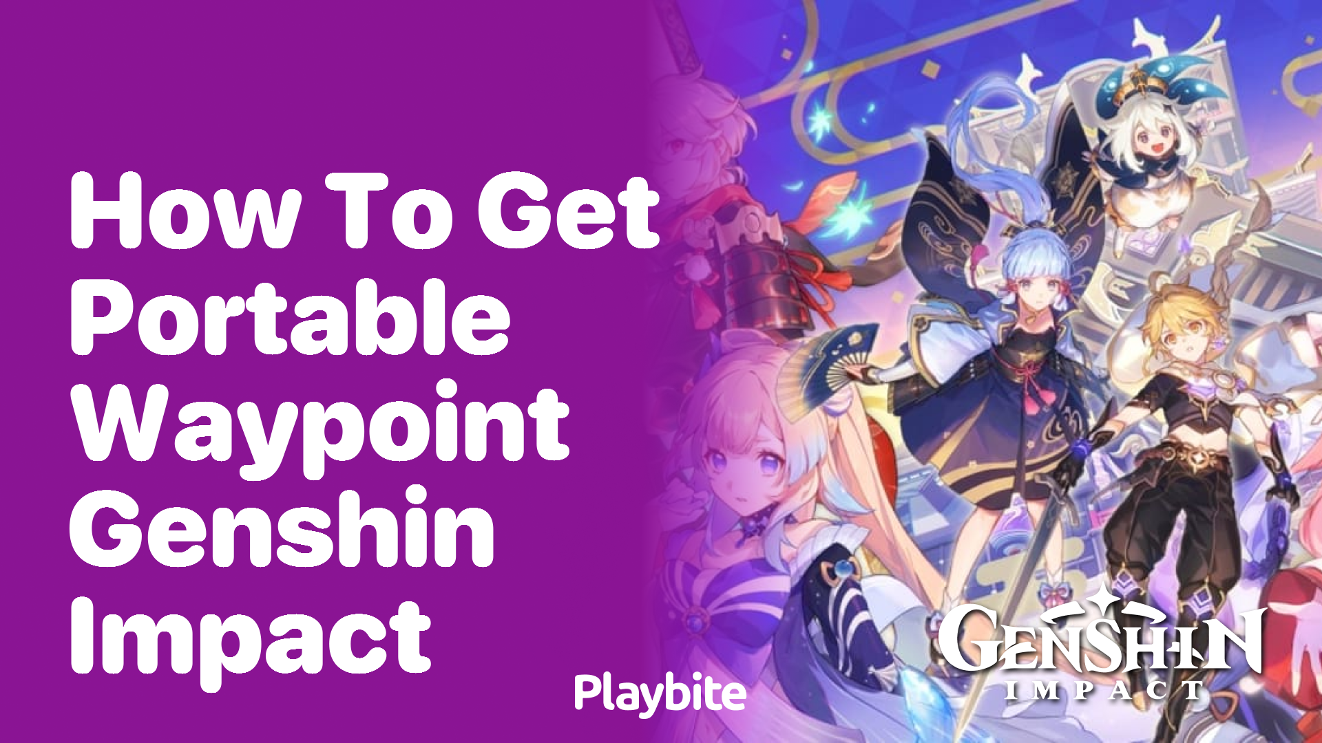 How to Get Portable Waypoints in Genshin Impact
