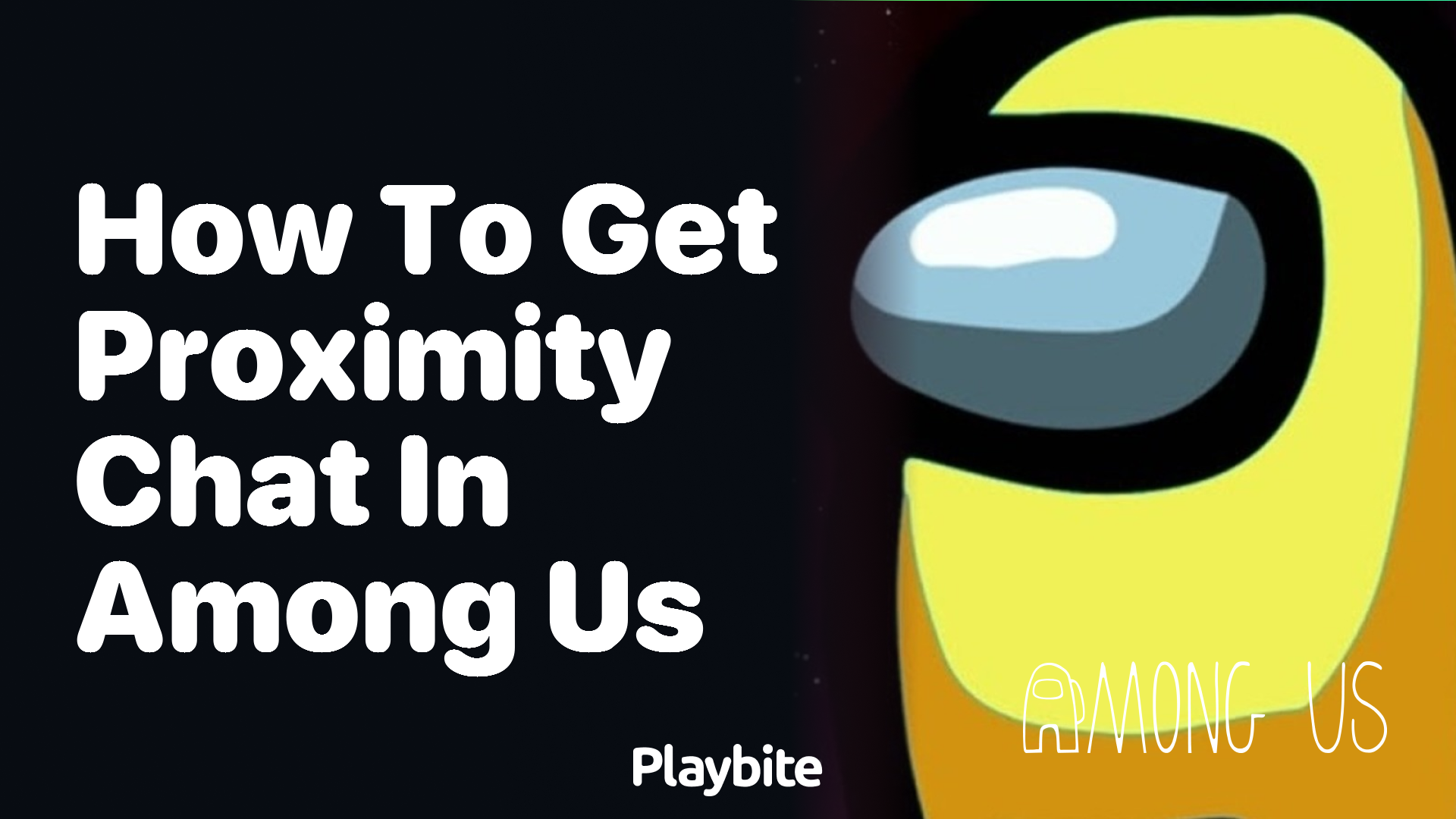 How to Get Proximity Chat in Among Us: A Fun Guide