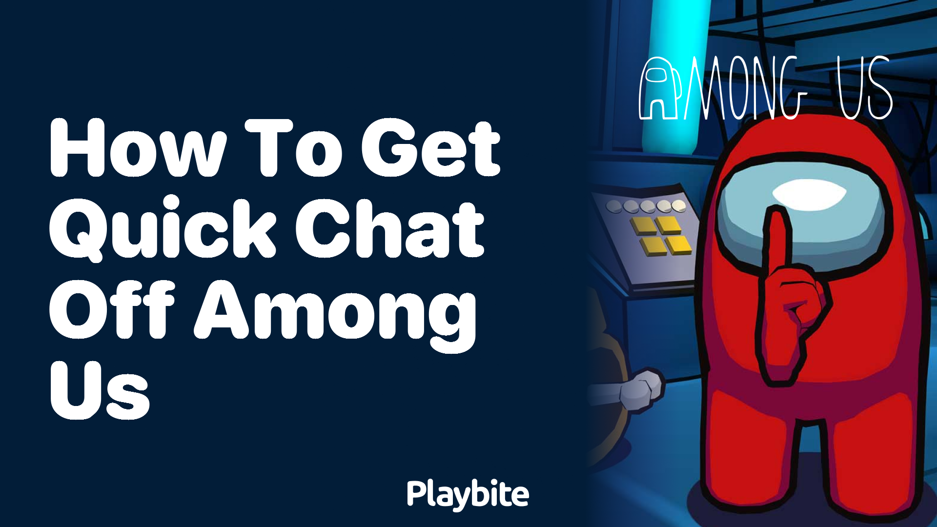 How to Turn Off Quick Chat in Among Us
