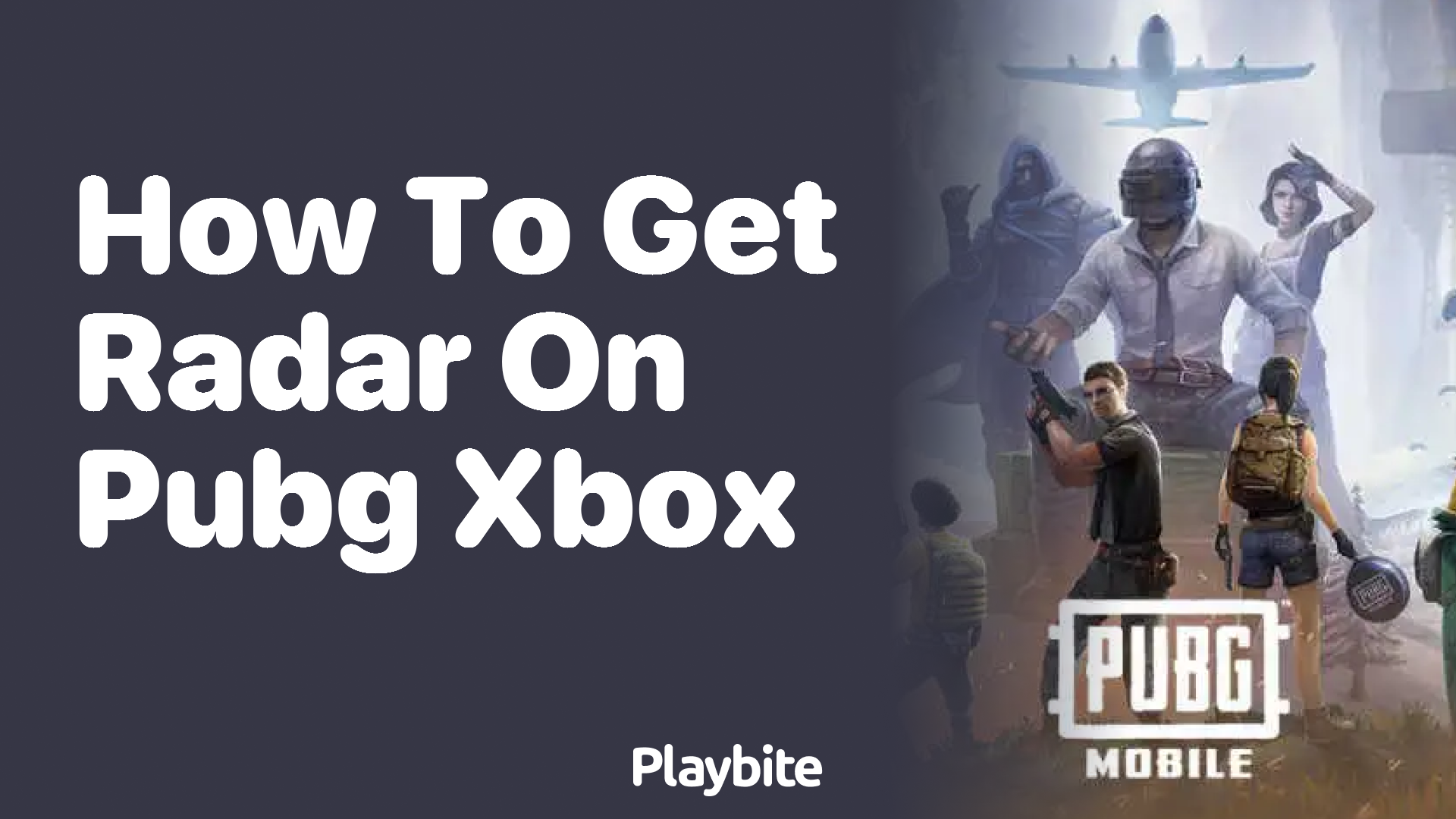 How to Get Radar on PUBG Xbox