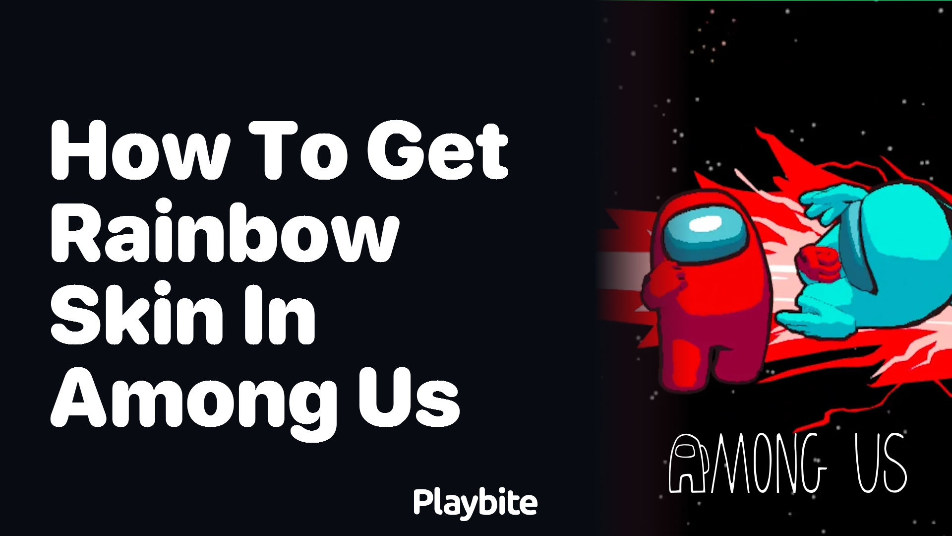 How to Get Rainbow Skin in Among Us: Your Colorful Guide