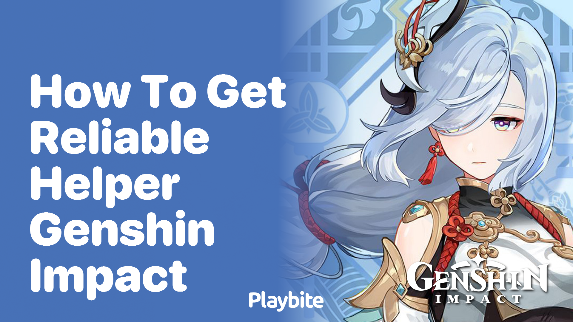How to Get a Reliable Helper in Genshin Impact