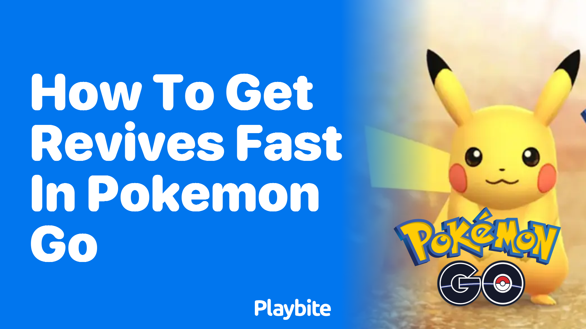 How to Get Revives Fast in Pokemon GO
