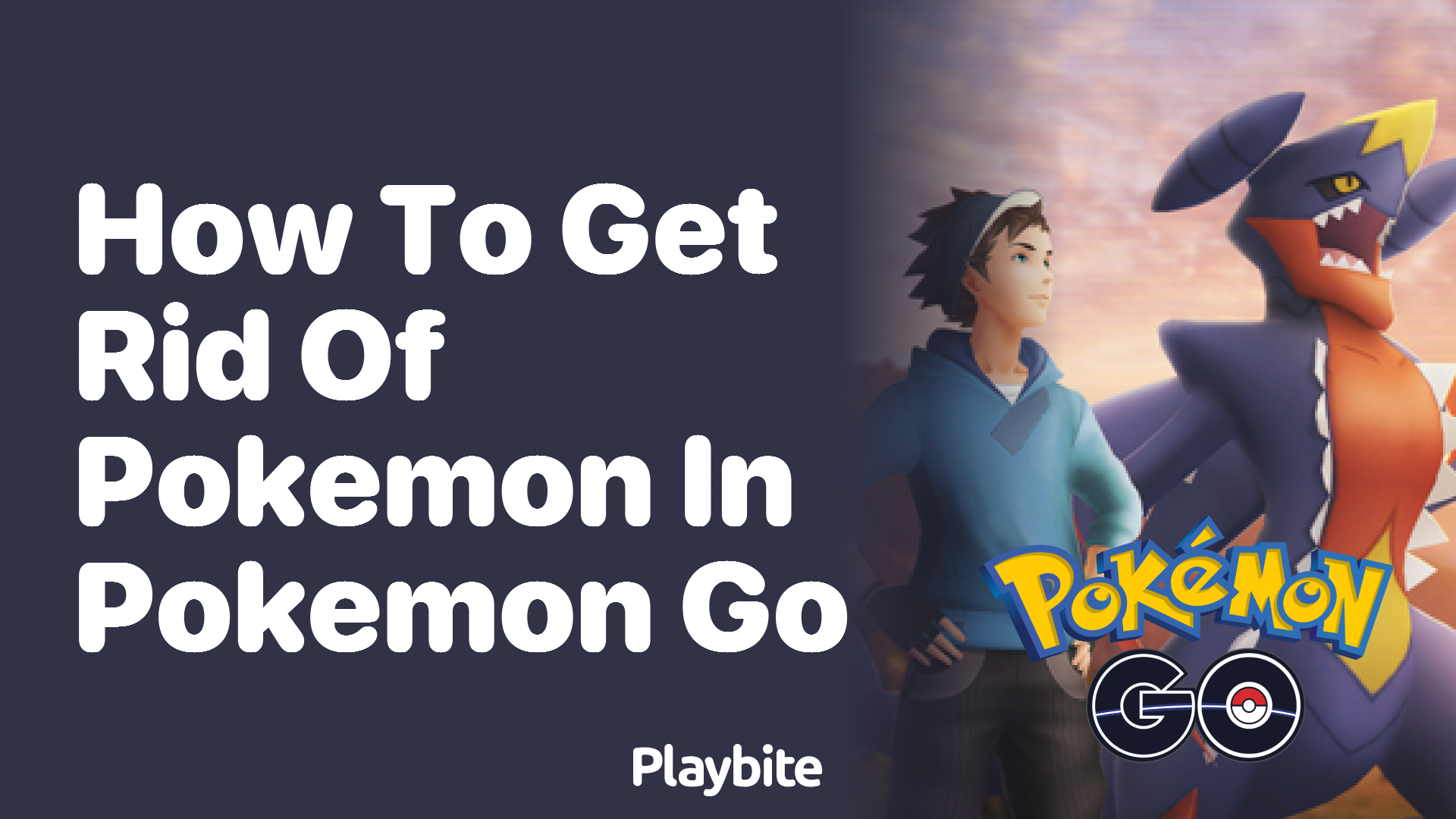 How to Get Rid of Pokémon in Pokémon GO