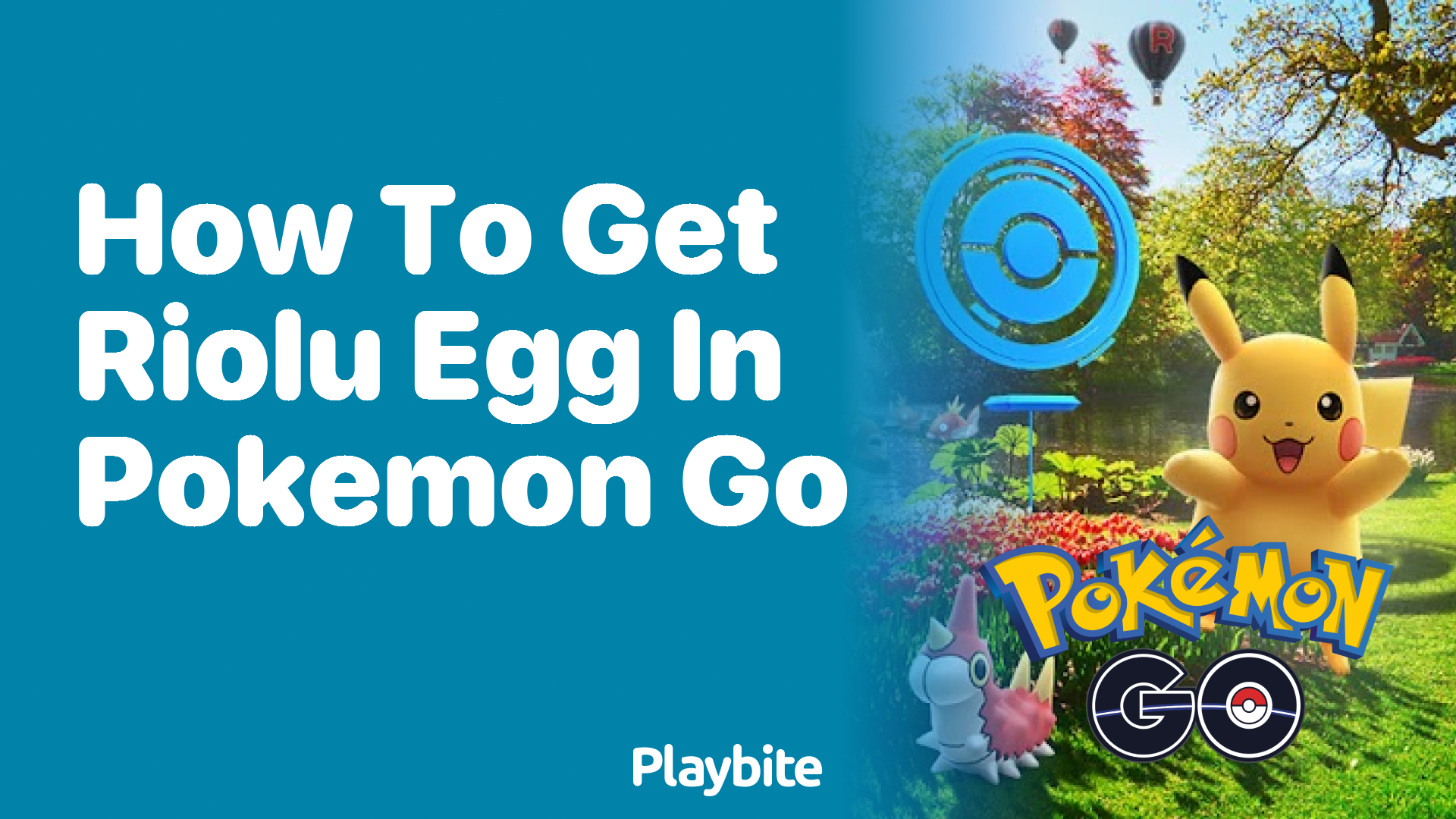 How to Get a Riolu Egg in Pokemon GO: A Quick Guide