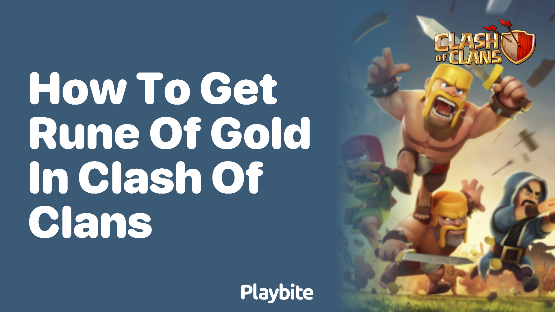 How to Get a Rune of Gold in Clash of Clans