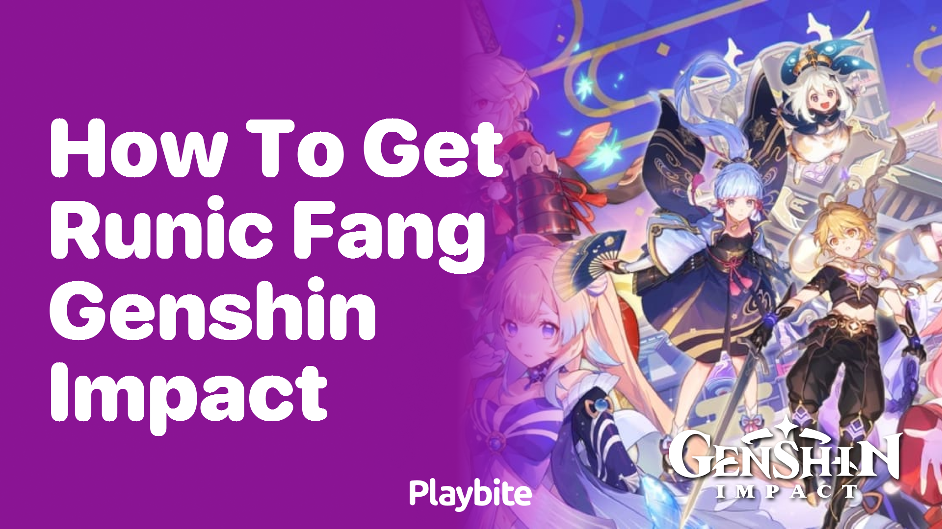 How to Get Runic Fang in Genshin Impact