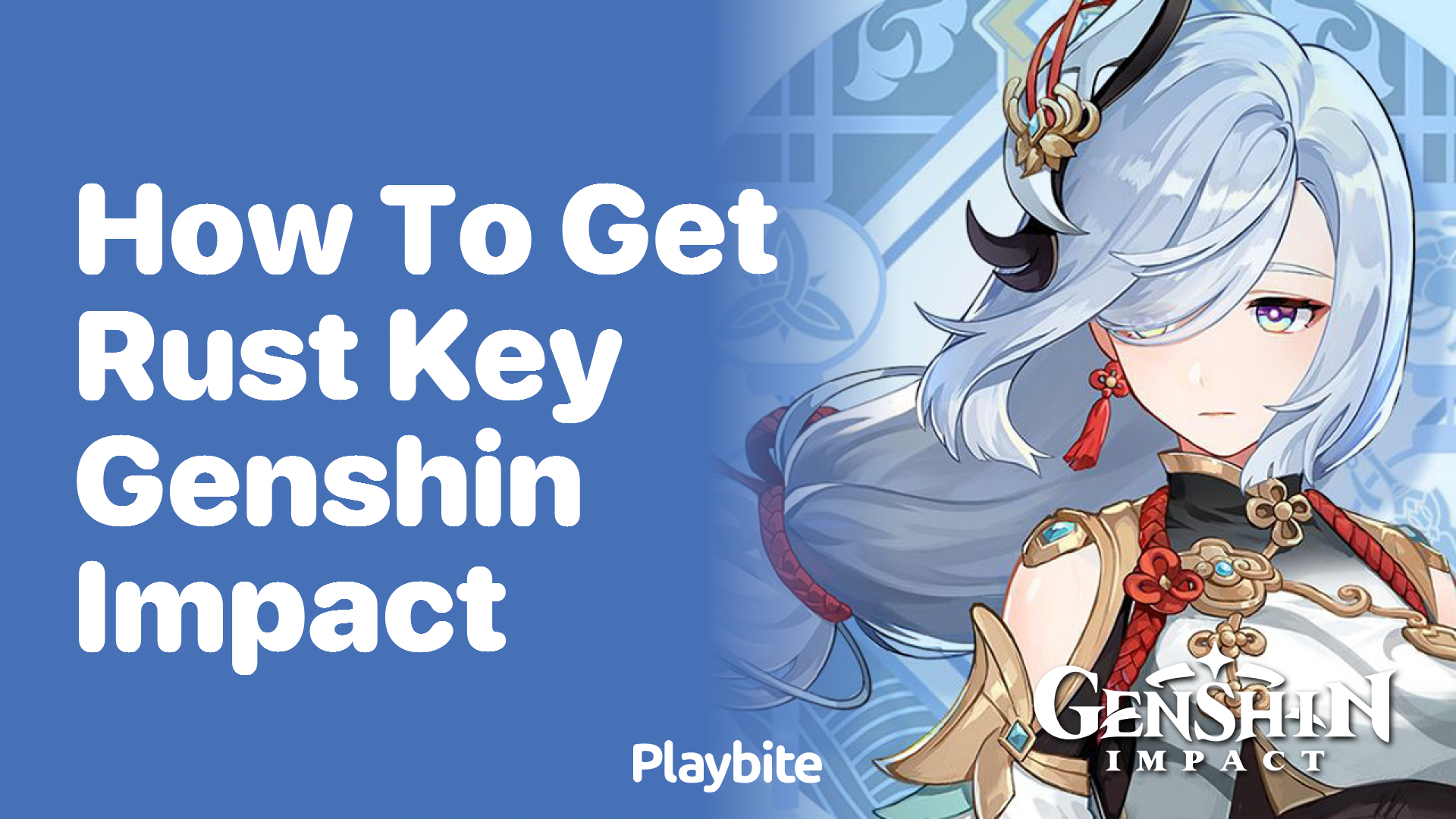 How to Get the Rust Key in Genshin Impact: A Simple Guide