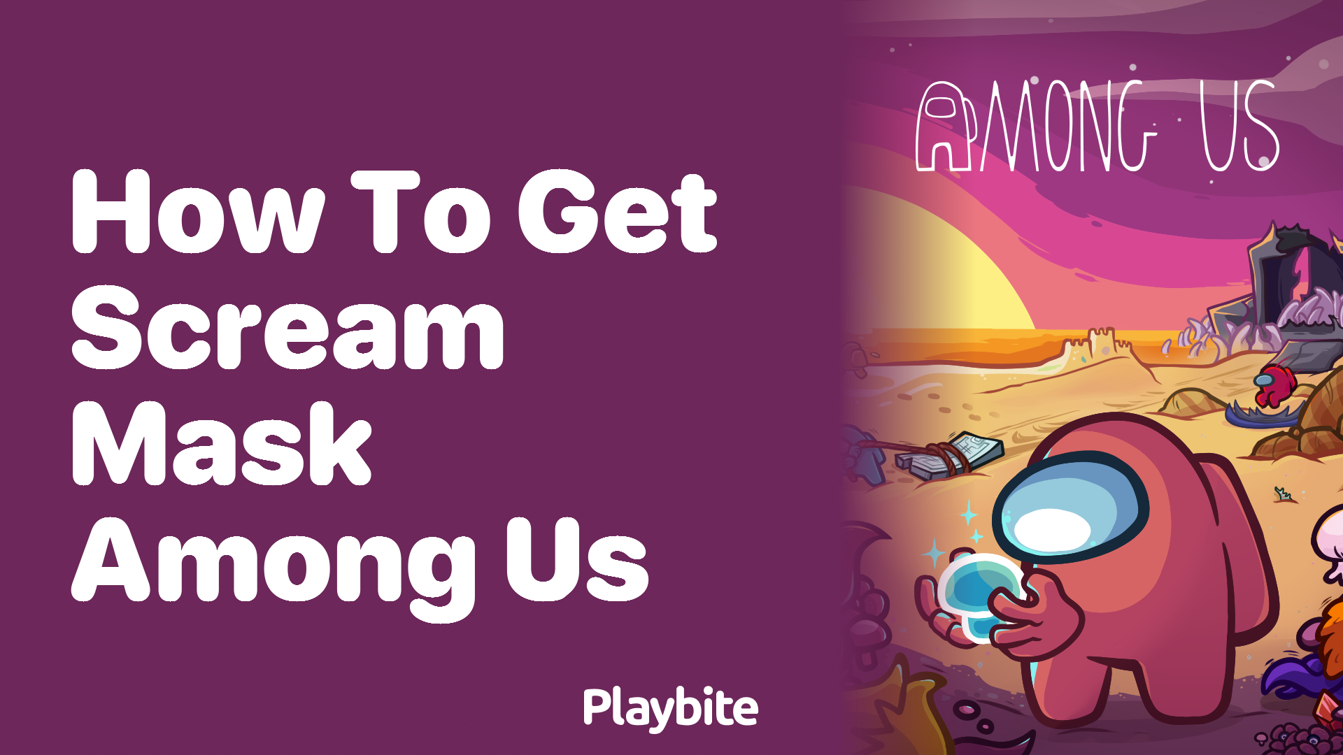 How to Get the Scream Mask in Among Us