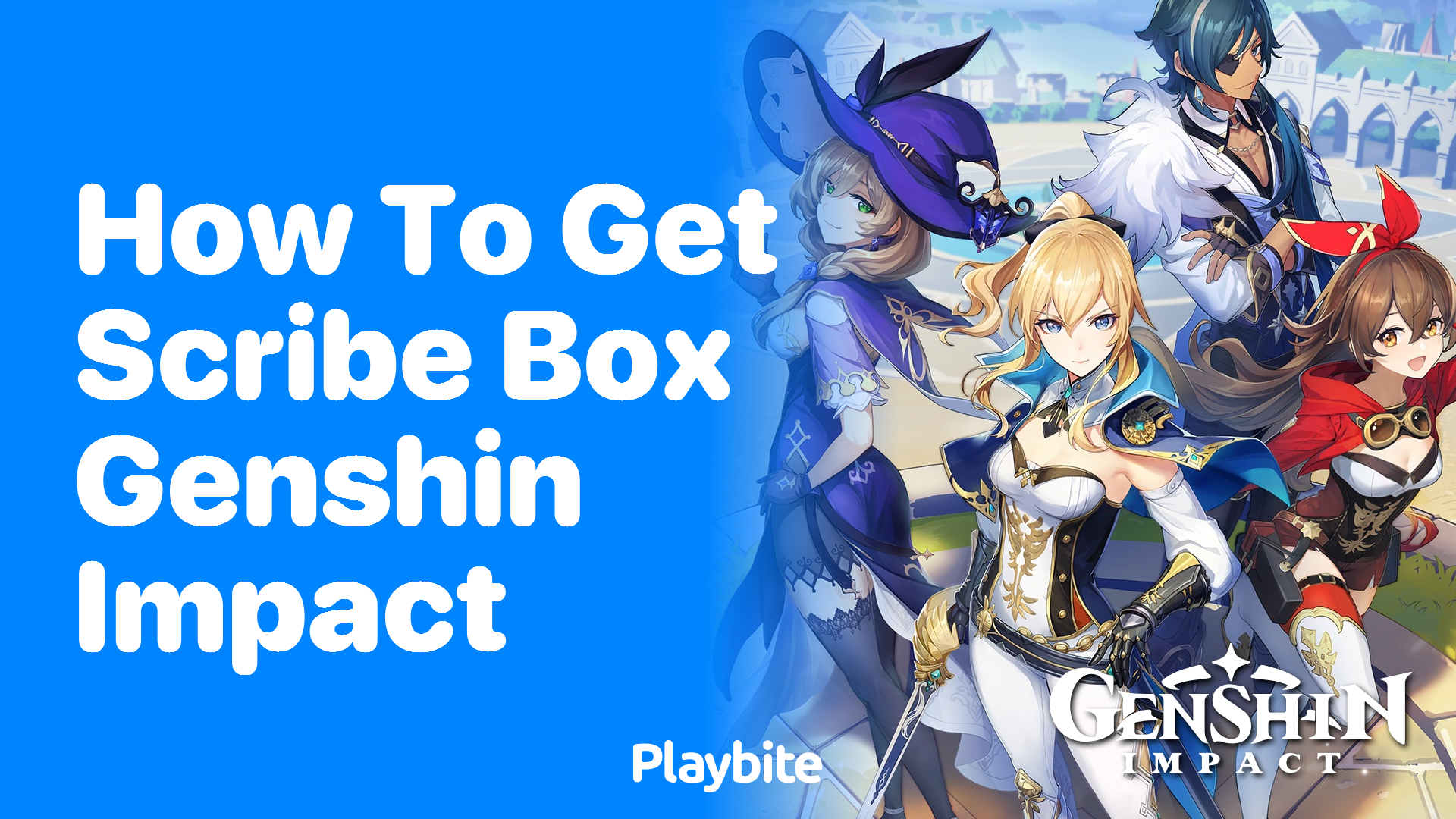 How to Get Scribe Box in Genshin Impact