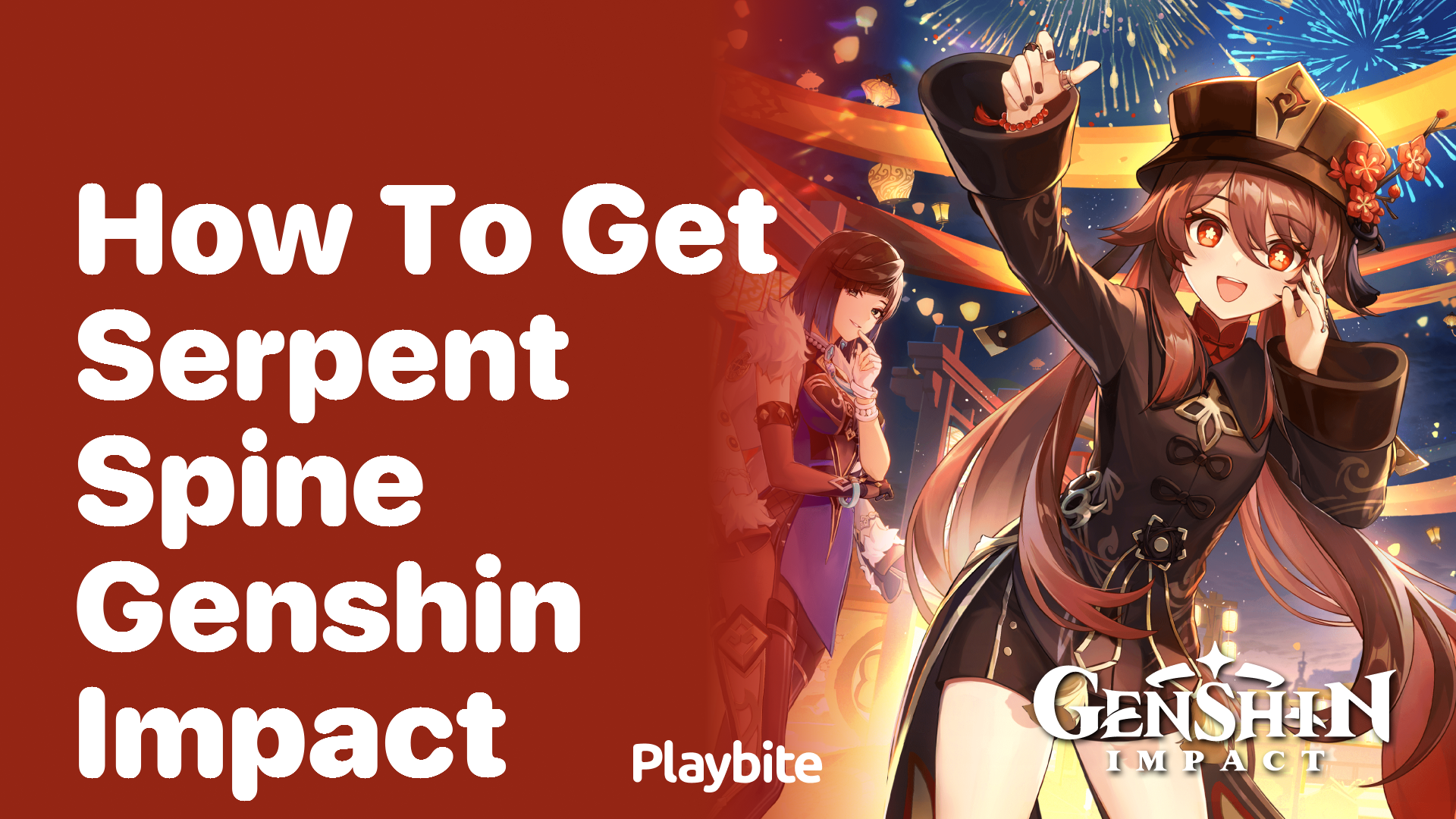 How to Get Serpent Spine in Genshin Impact