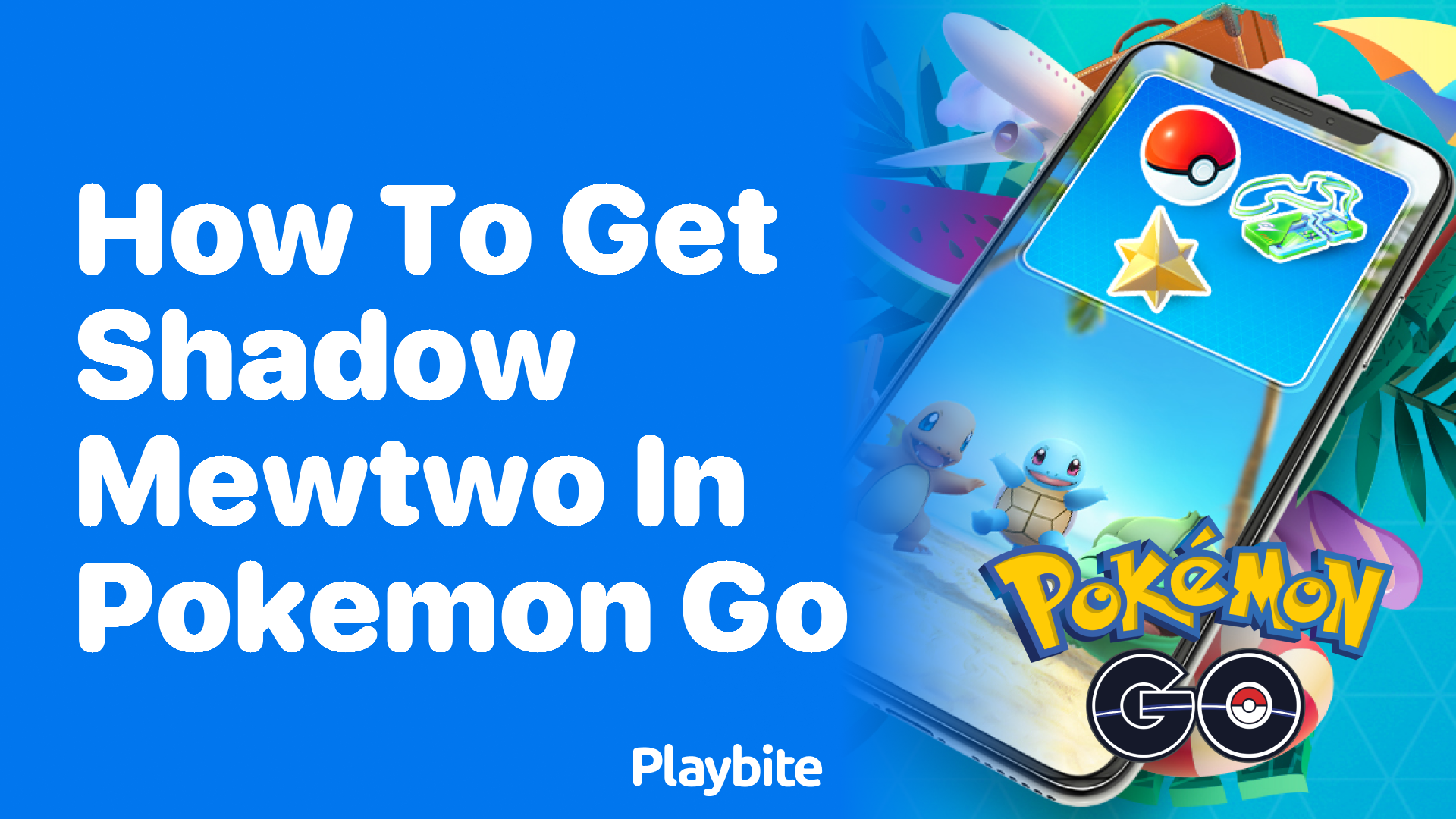 How to Get Shadow Mewtwo in Pokémon GO