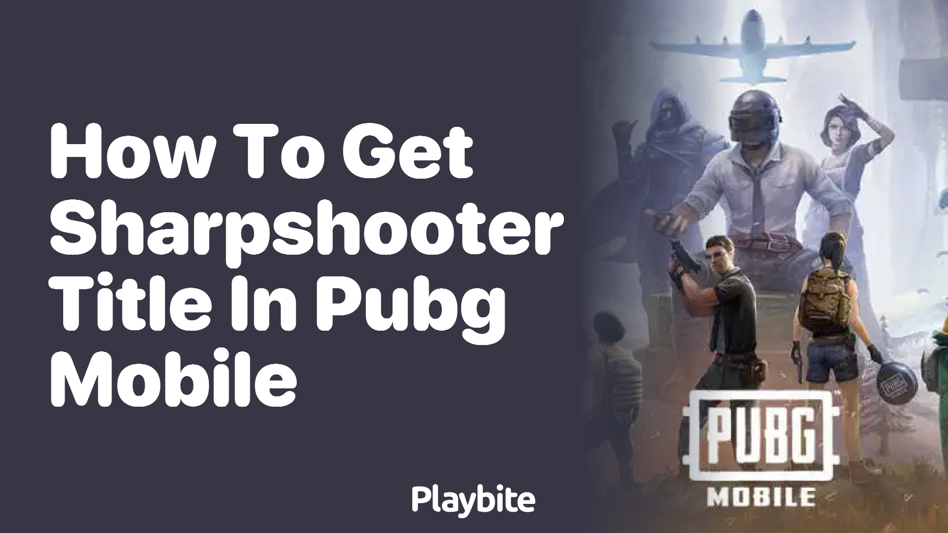 How to Get the Sharpshooter Title in PUBG Mobile