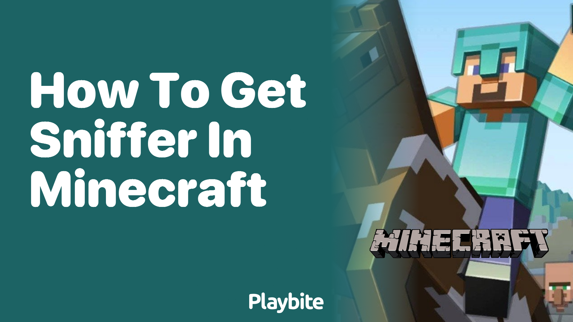 How to Get Sniffer in Minecraft