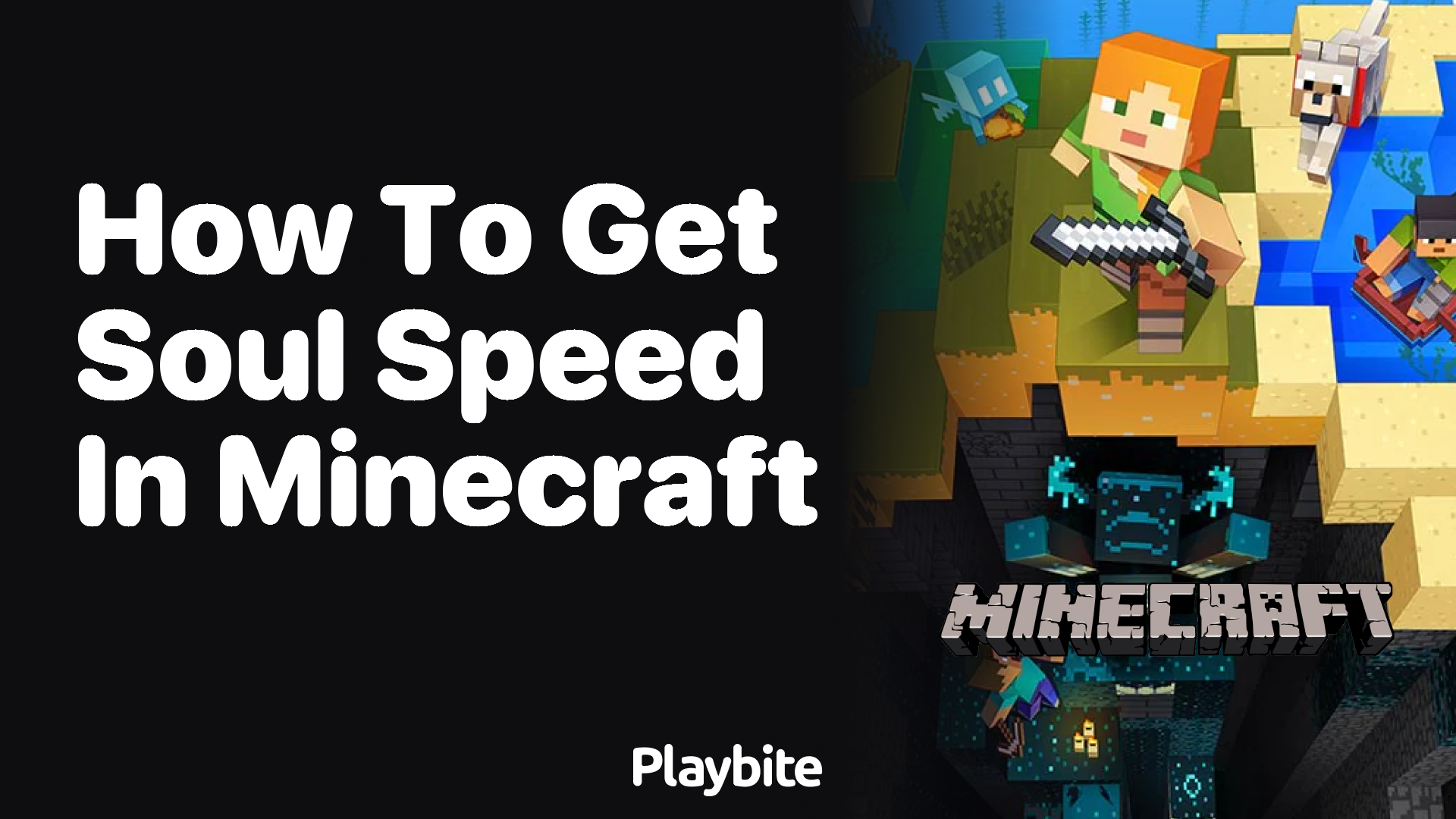 How to Get Soul Speed in Minecraft