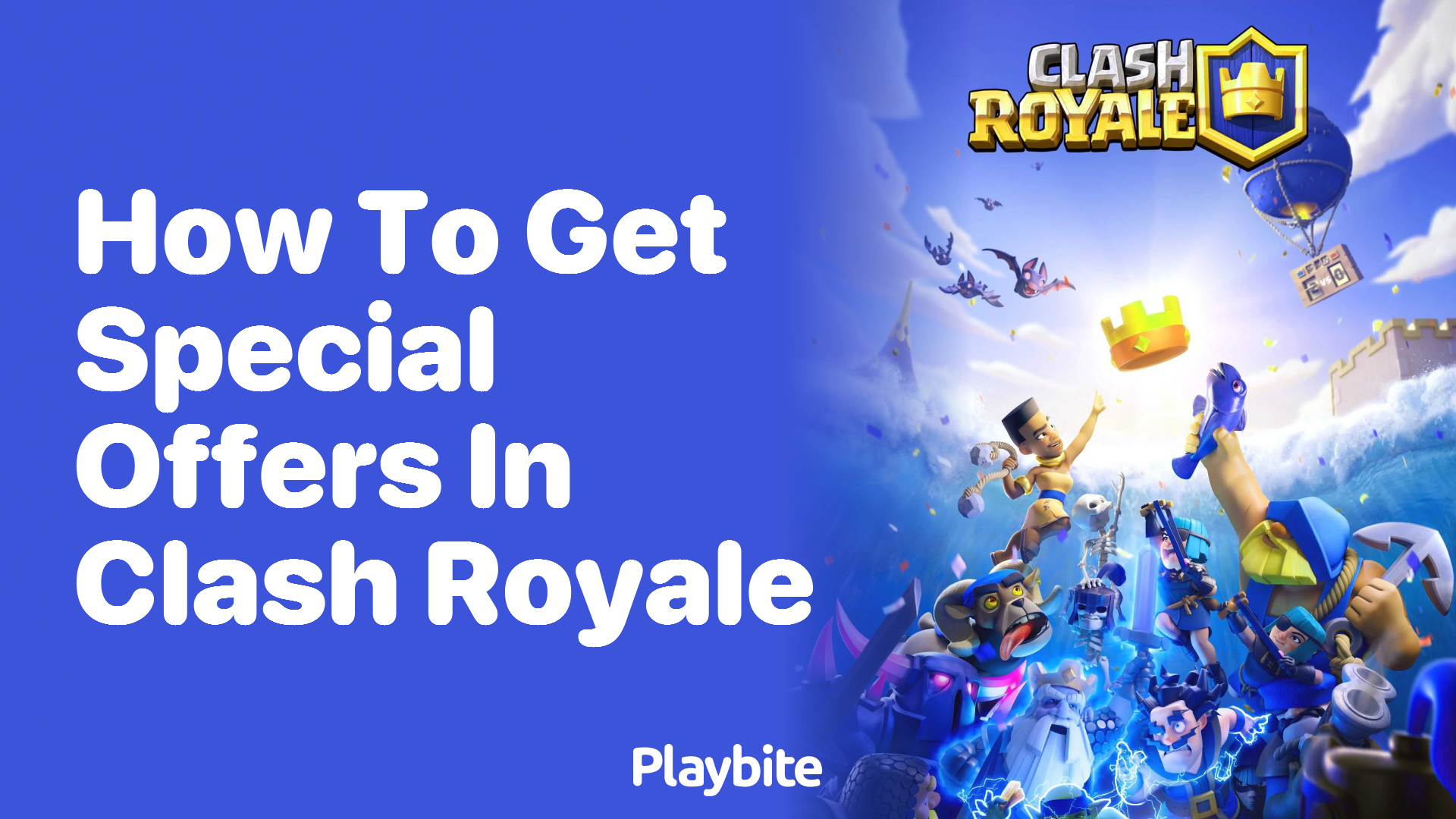 How to Get Special Offers in Clash Royale: A Quick Guide