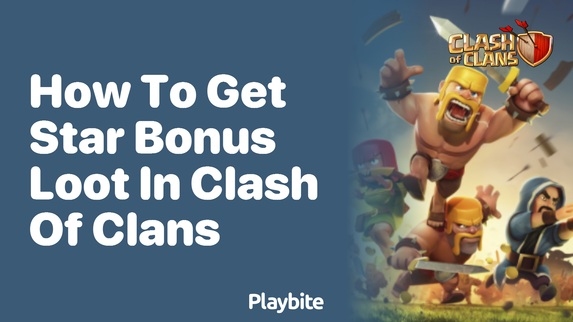 How to Get Star Bonus Loot in Clash of Clans