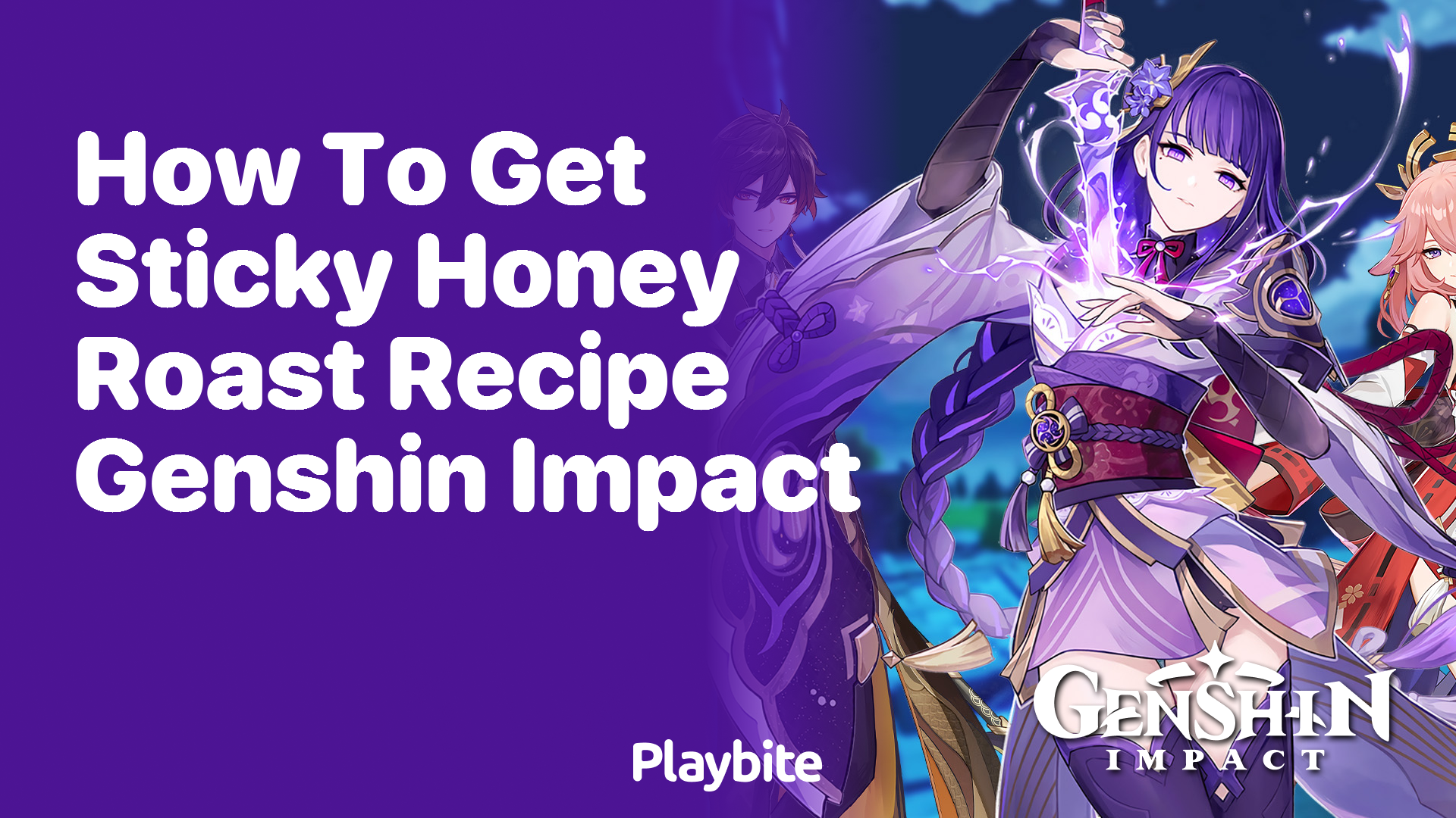How to Get the Sticky Honey Roast Recipe in Genshin Impact