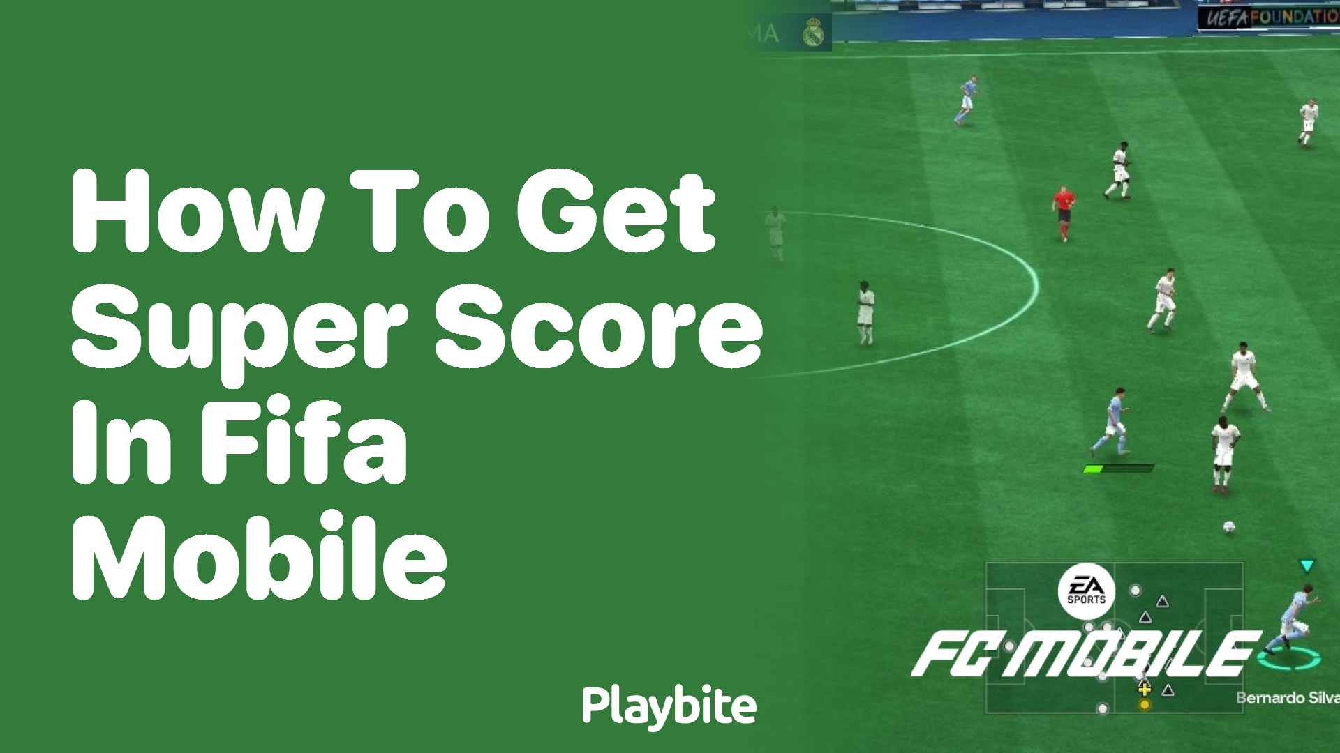 How to Get a Super Score in FIFA Mobile