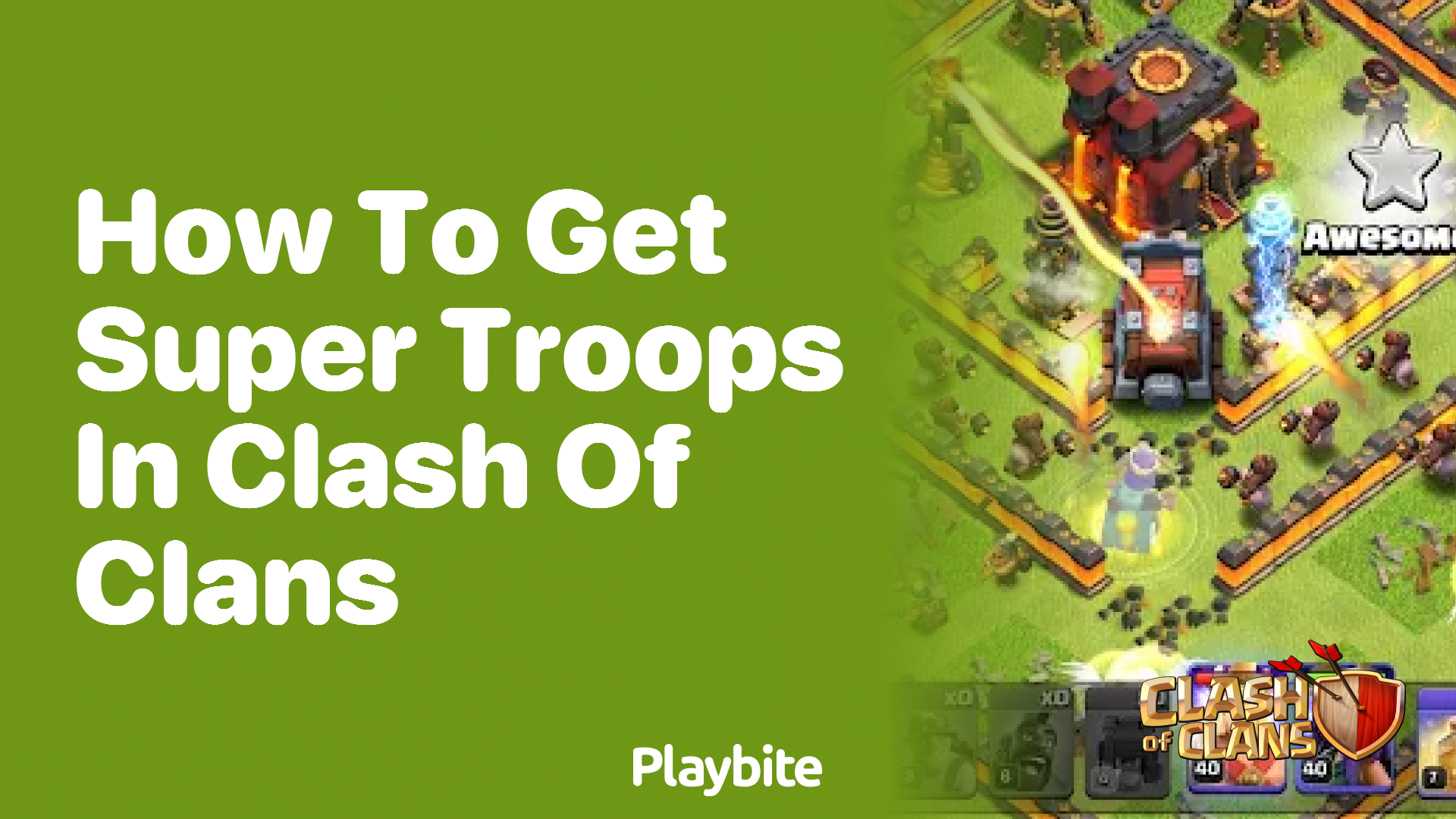 How to Get Super Troops in Clash of Clans