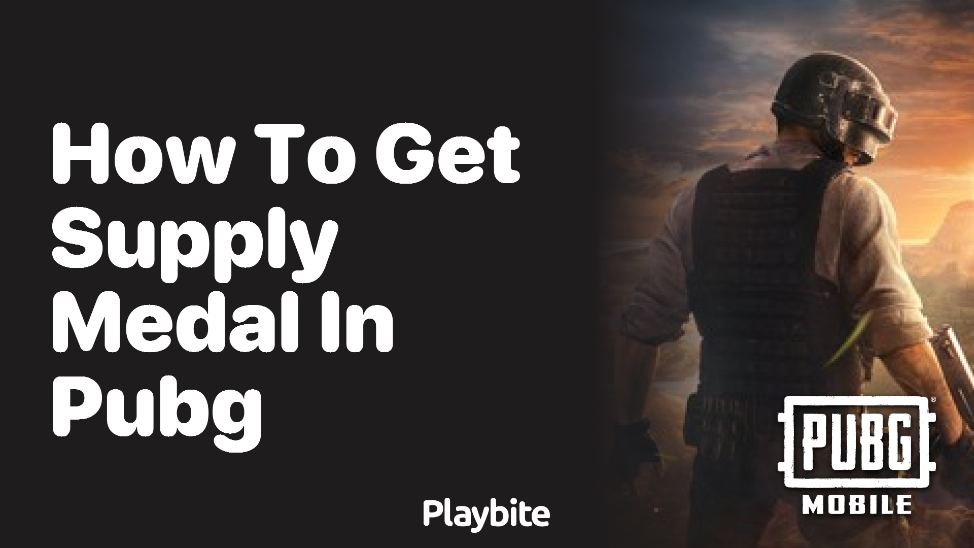 How to Get Supply Medal in PUBG